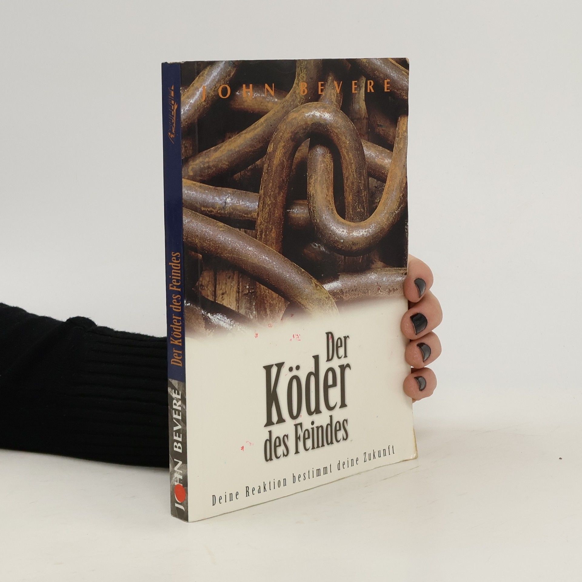 Der Köder des Feindes