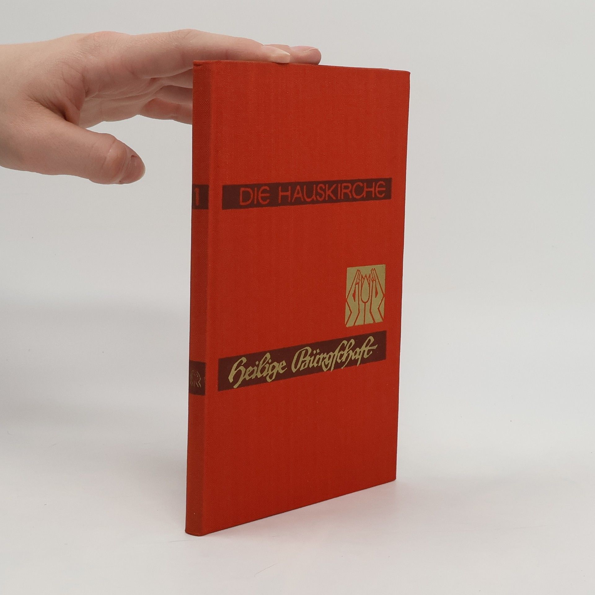 Autorenkollektiv Die Hauskirche: Heilige Bürgschaft 1