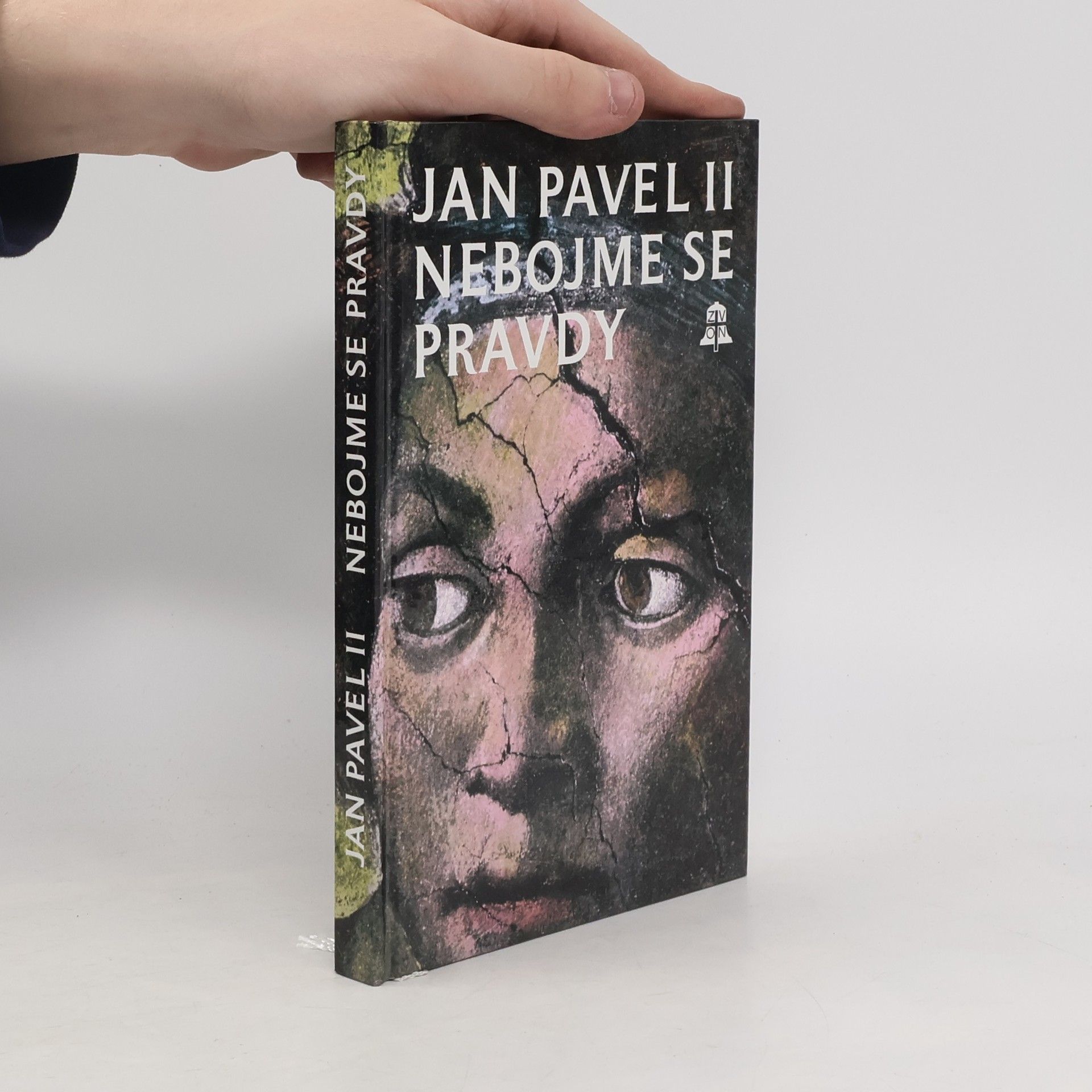 Autores varios Nebojme se pravdy: Nedostatky lidí a provinění církve