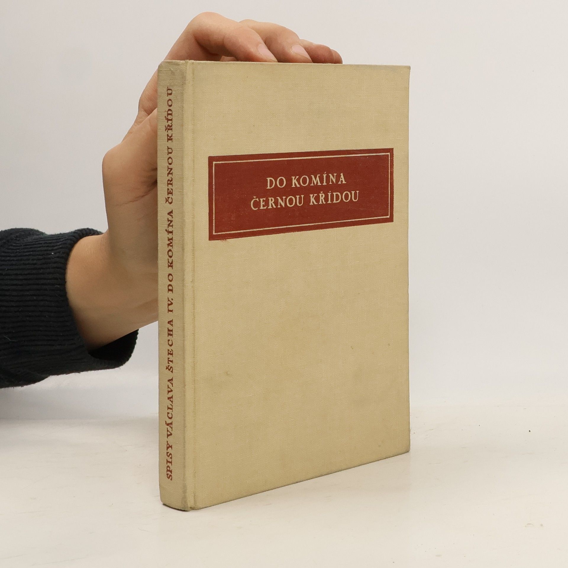 Václav Štech Do komína černou křídou. Feuilletony