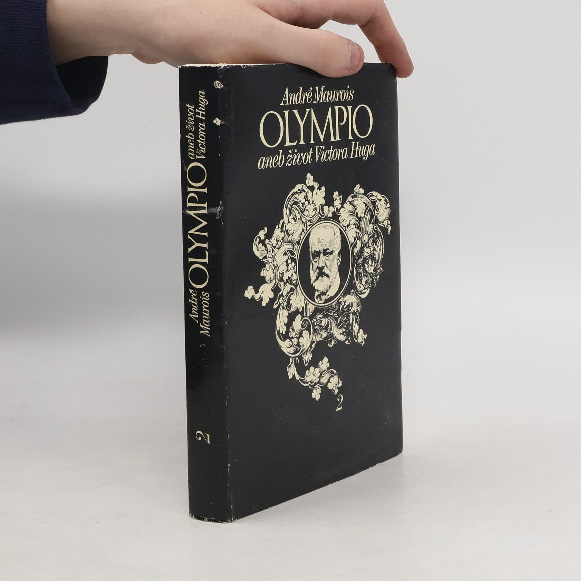 André Maurois Olympio aneb život Victora Huga 2