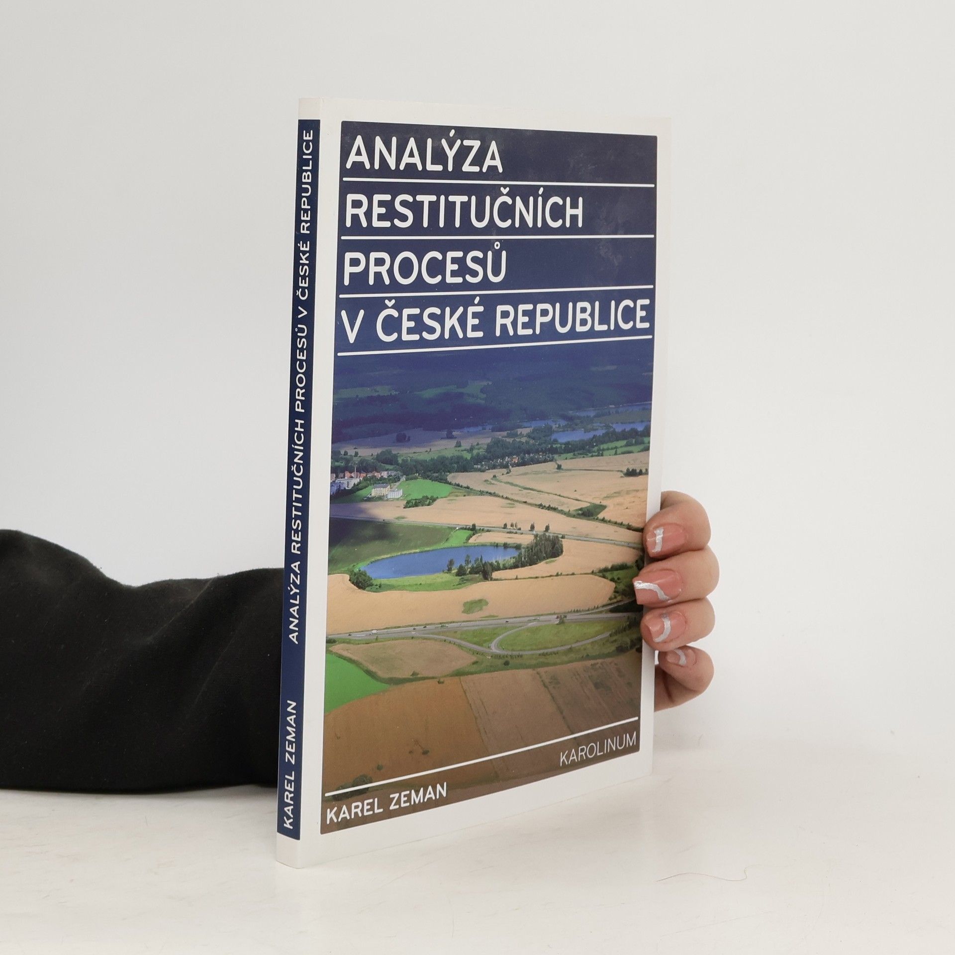 Karel Zeman Analýza restitučních procesů v České republice