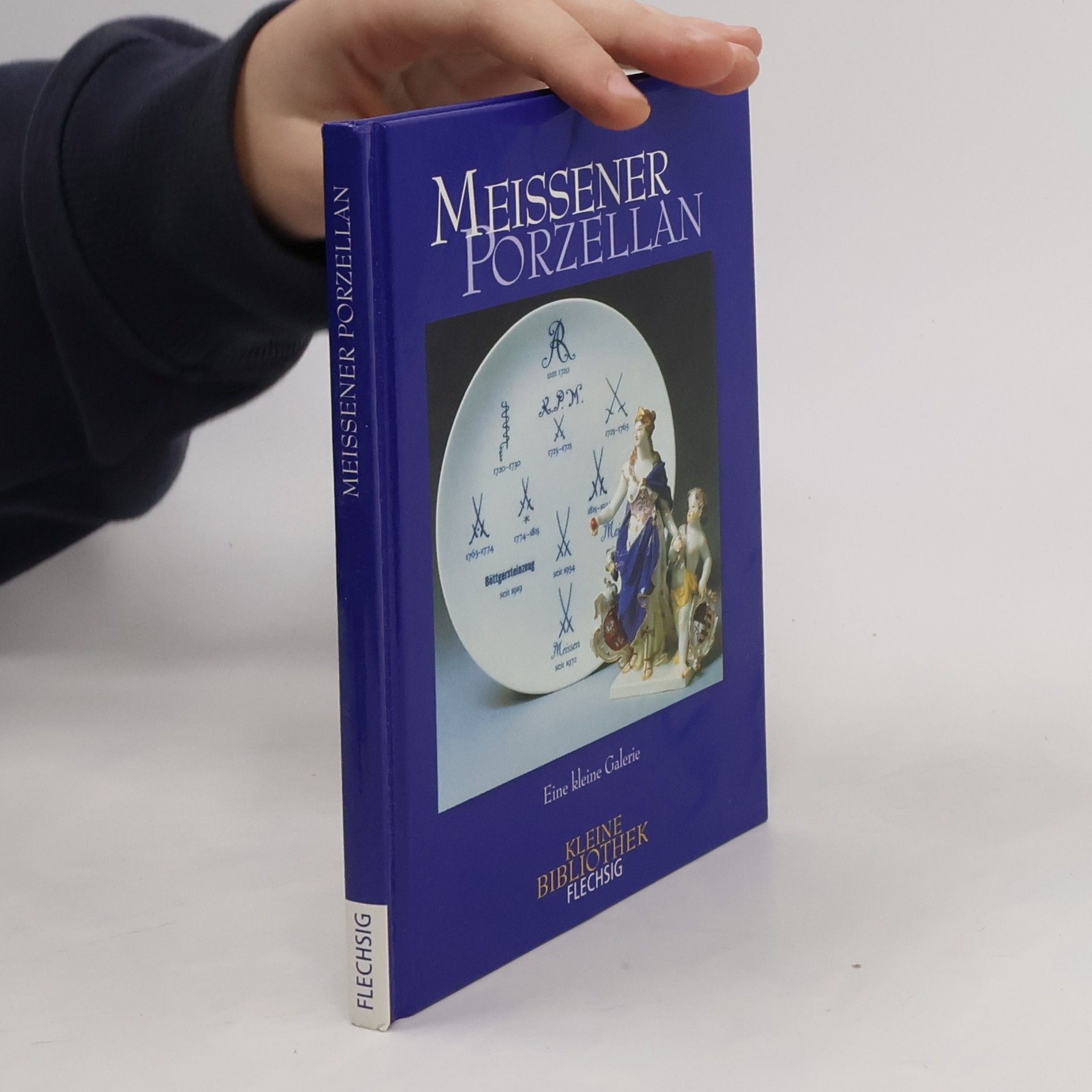 Collectif d'auteurs Meissener Porzellan