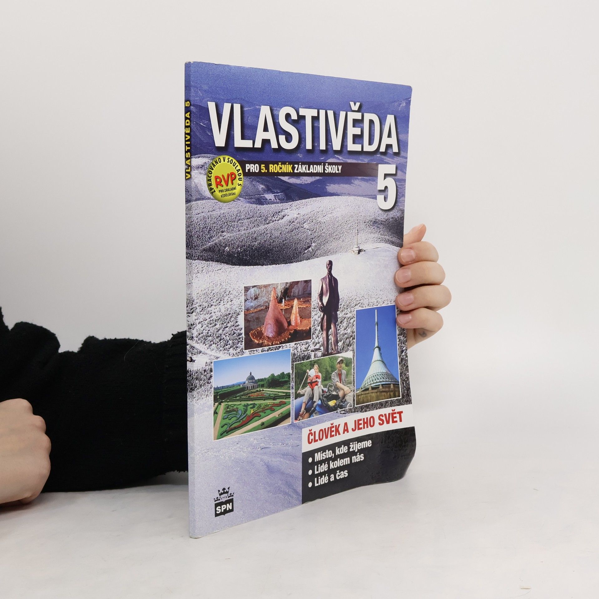 Milana Čechurová Vlastivěda pro 5. ročník základní školy: Člověk a jeho svět