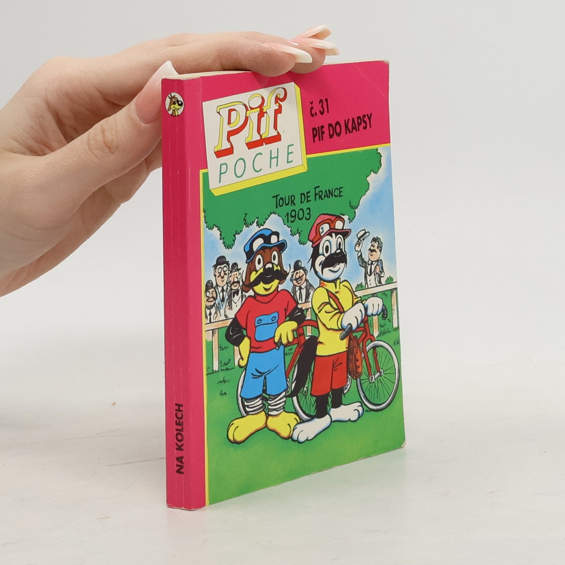 José Cabrero Arnal Pif Poche. Pif do kapsy 31. Na kolech