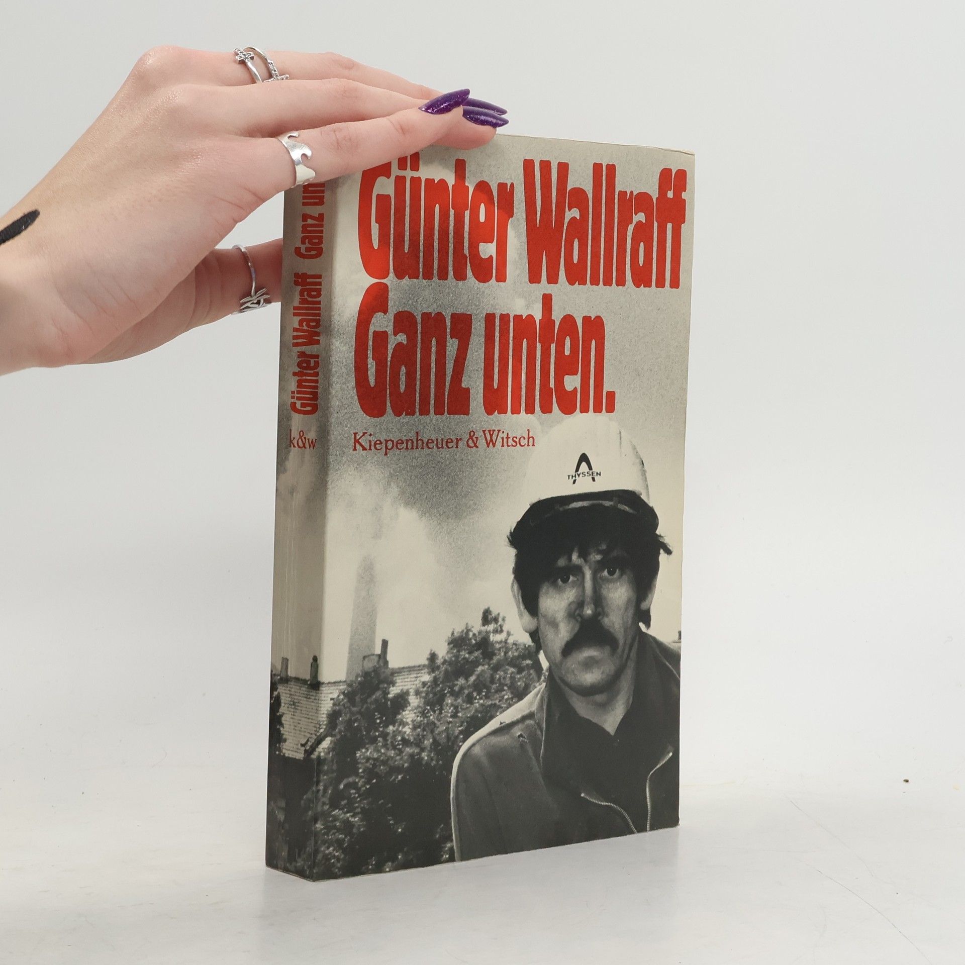 Günter Wallraff Ganz unten