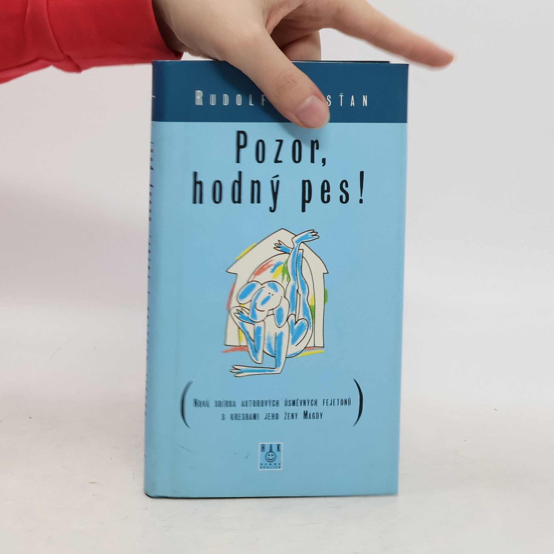 Rudolf Křesťan Pozor, hodný pes!