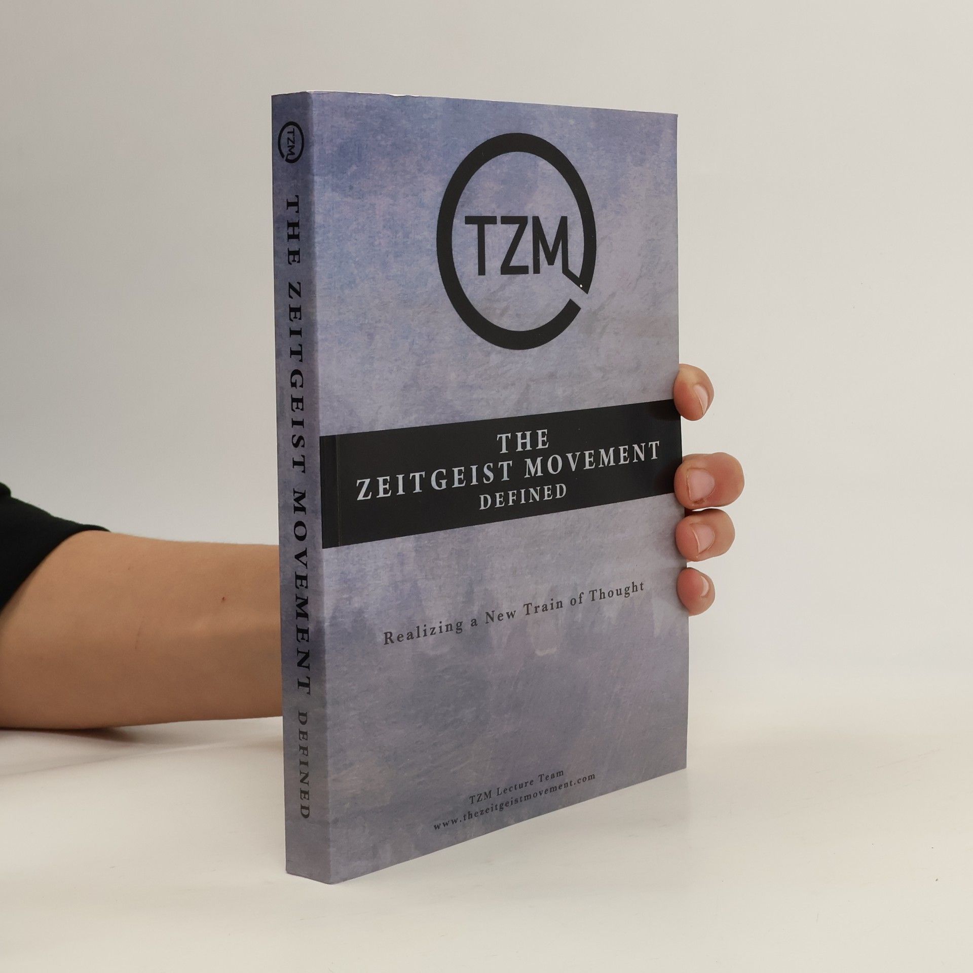 Autorenkollektiv The Zeitgeist Movement Defined