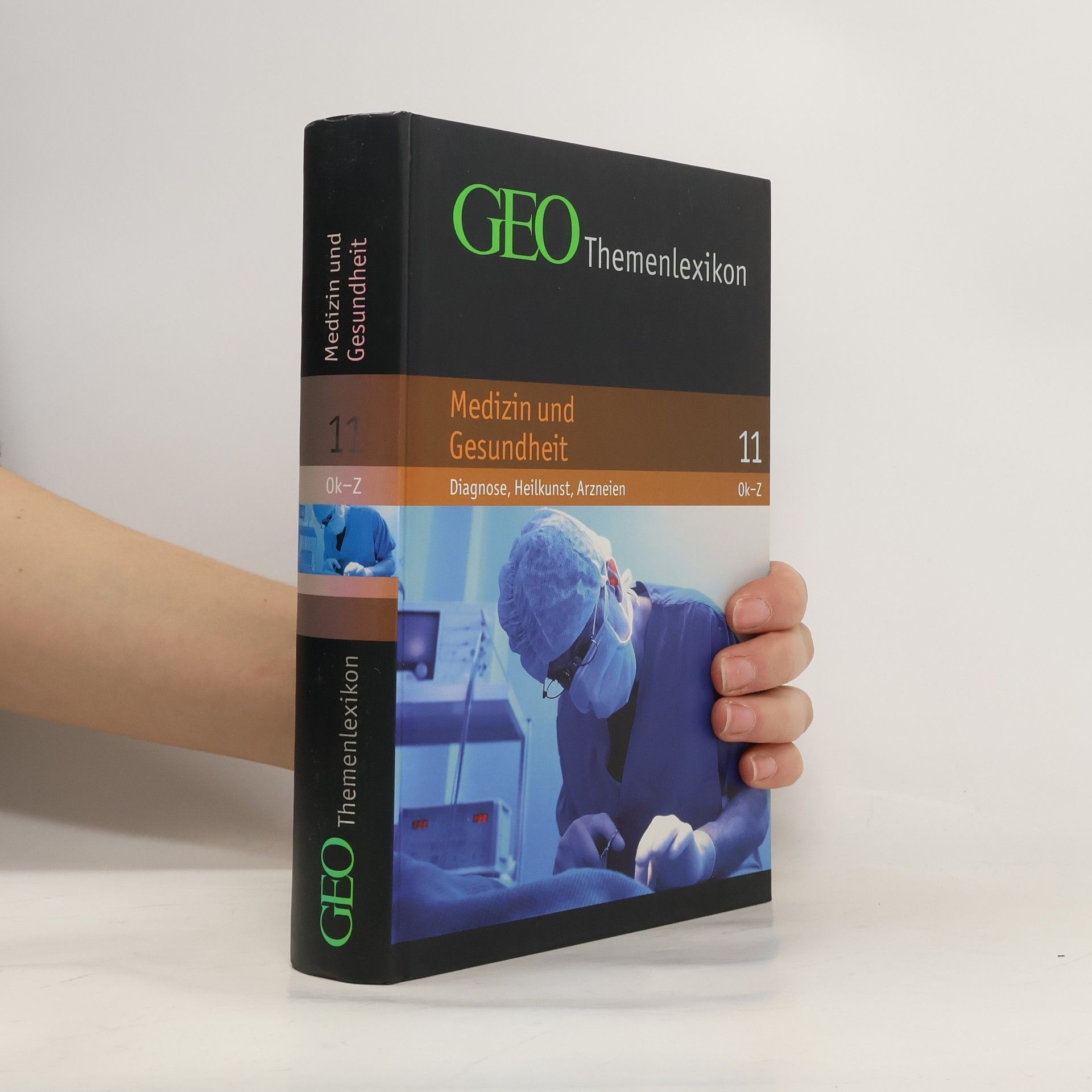 Peter Matthias Gaede GEO Themenlexikon. Medizin und Gesundheit. 11