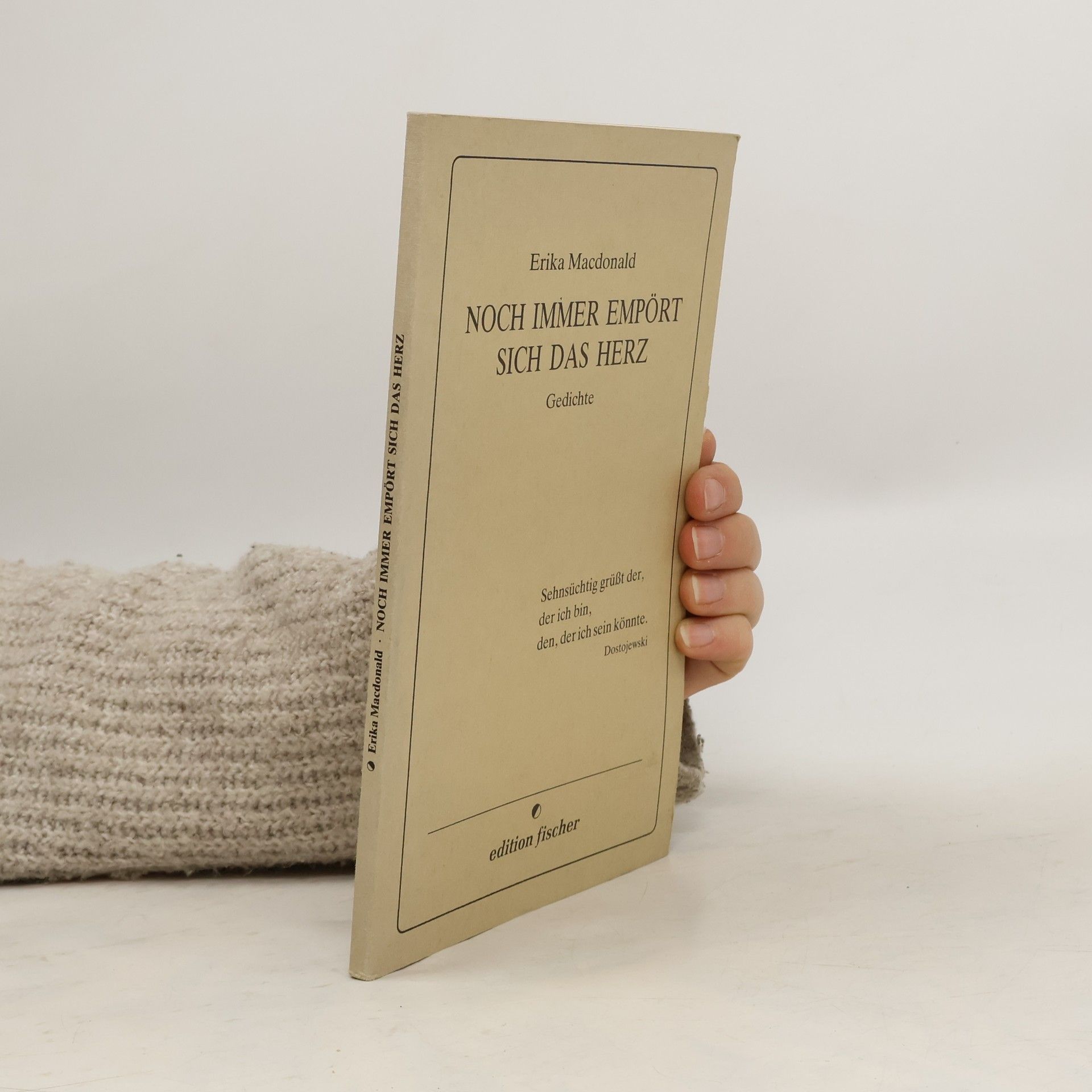 Erika Macdonald Noch immer empört sich das Herz