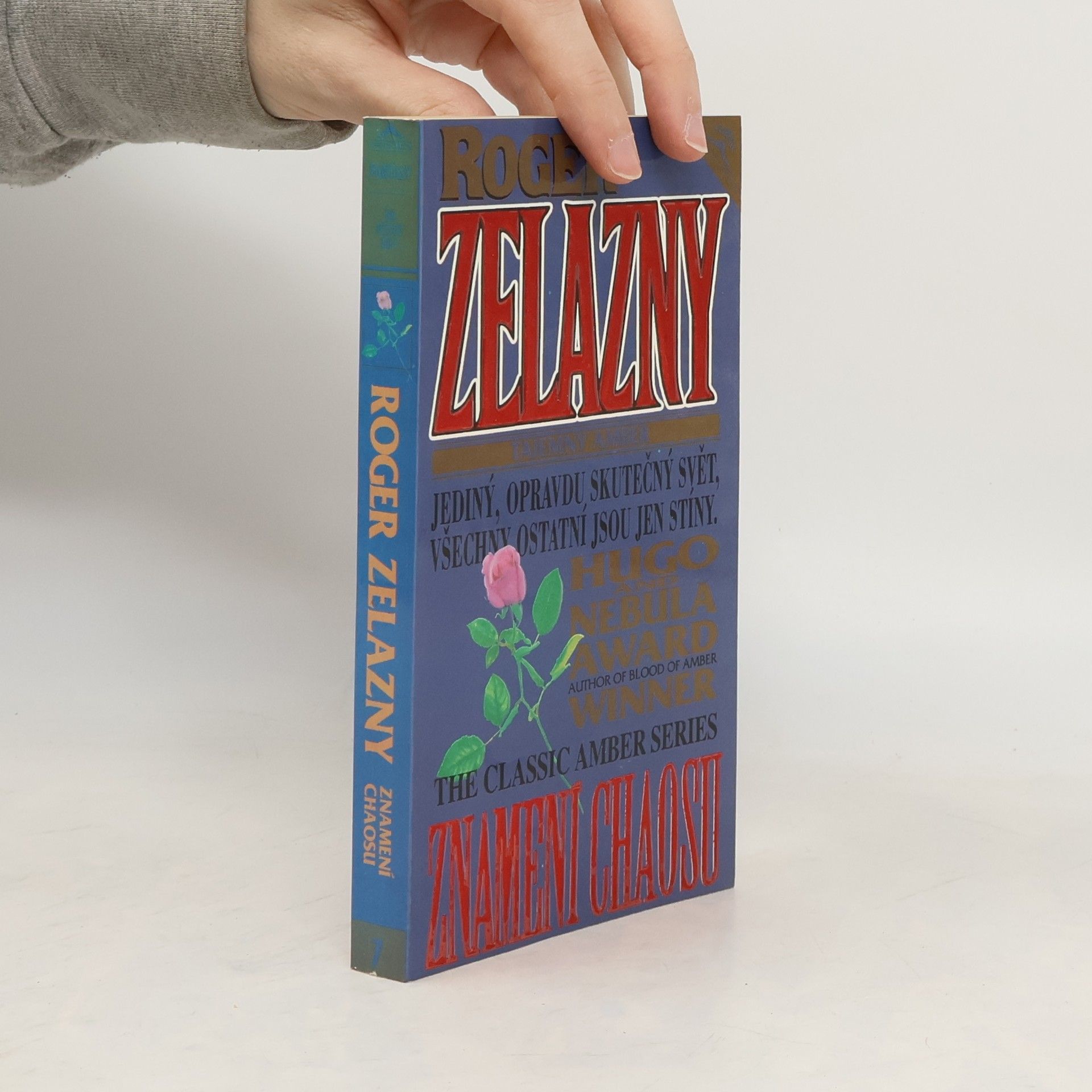 Roger Zelazny Tajemný Amber. Díl 7, Znamení chaosu