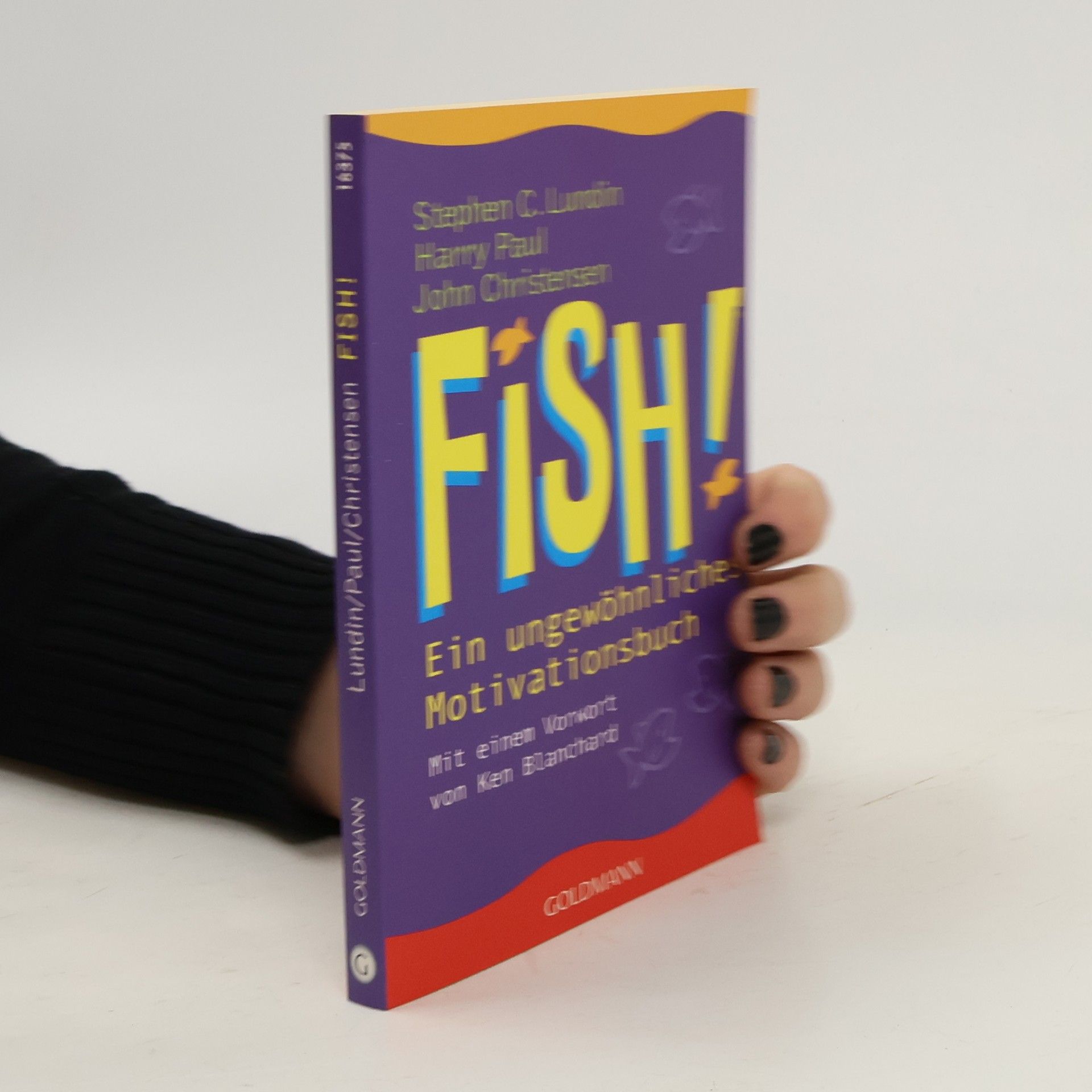 Fish! Ein ungewöhnliches Motivationsbuch