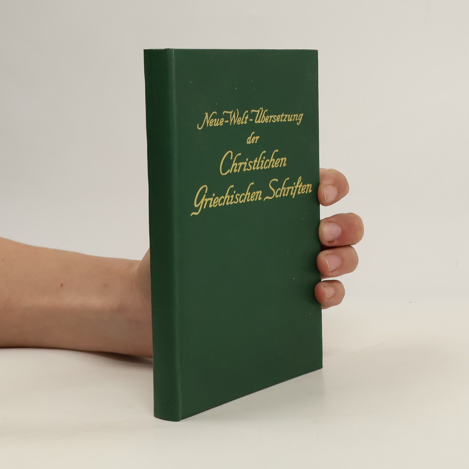Autorenkollektiv Neue-Welt-Übersetzung der Christlichen Griechischen Schriften