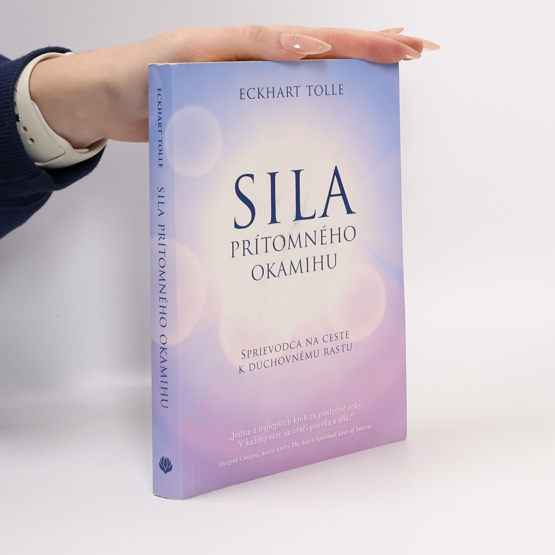 Eckhart Tolle Síla prítomného okamihu