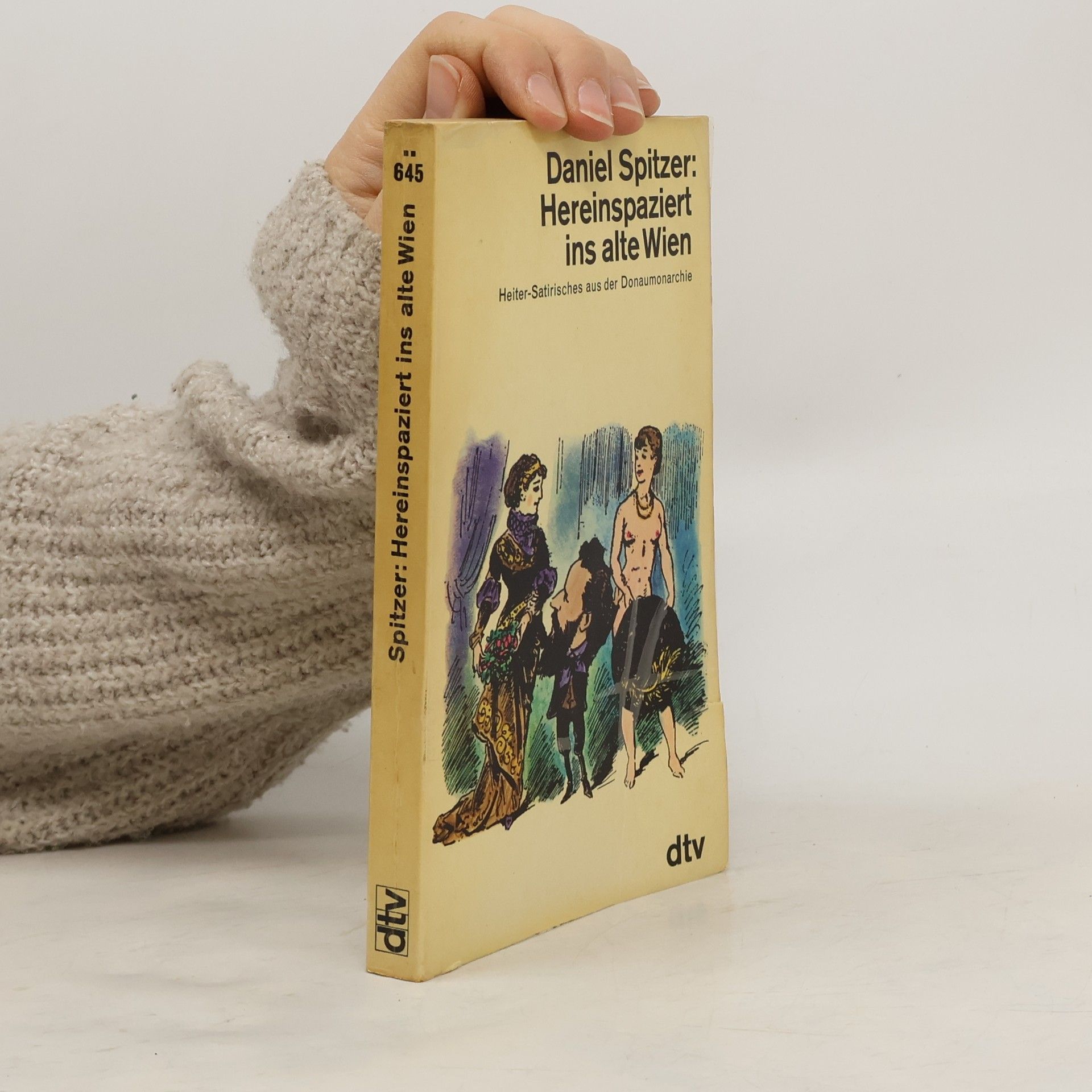 Daniel Spitzer Hereinspaziert ins alte Wien