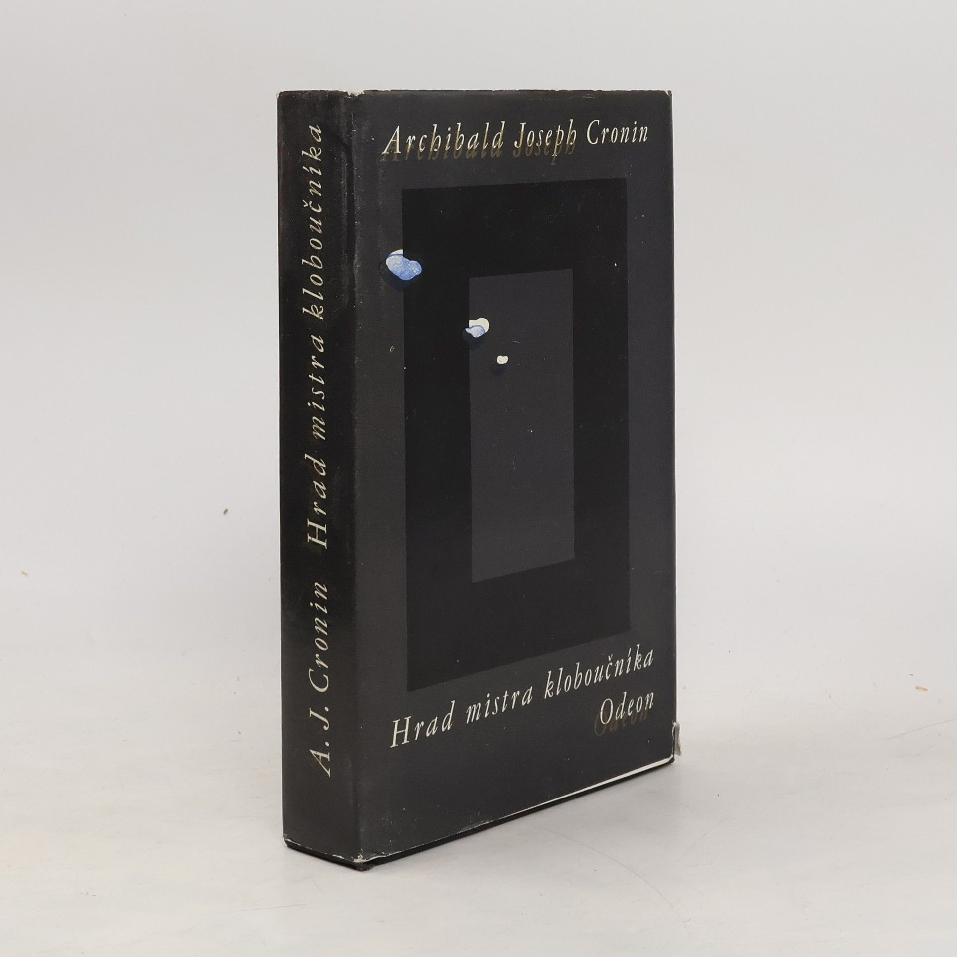 Archibald Joseph Cronin Hrad mistra kloboučníka