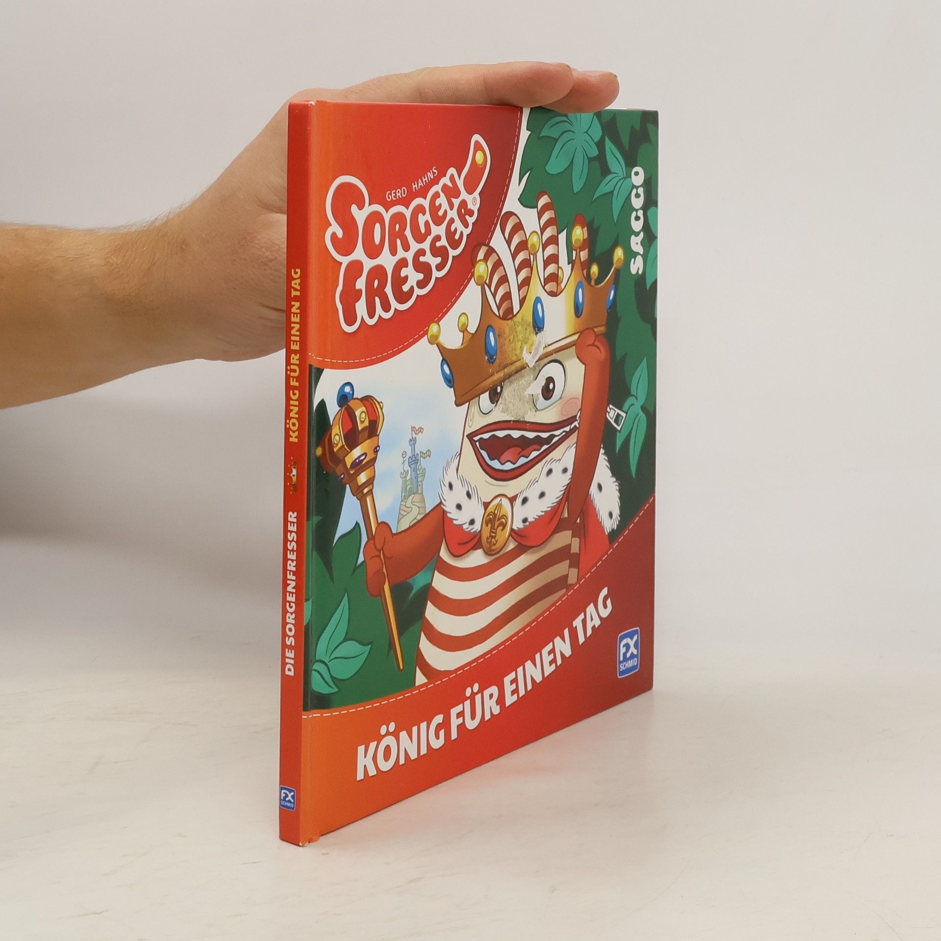 Autores varios Gerd Hahns Sorgenfresser: Saggo - König für einen Tag