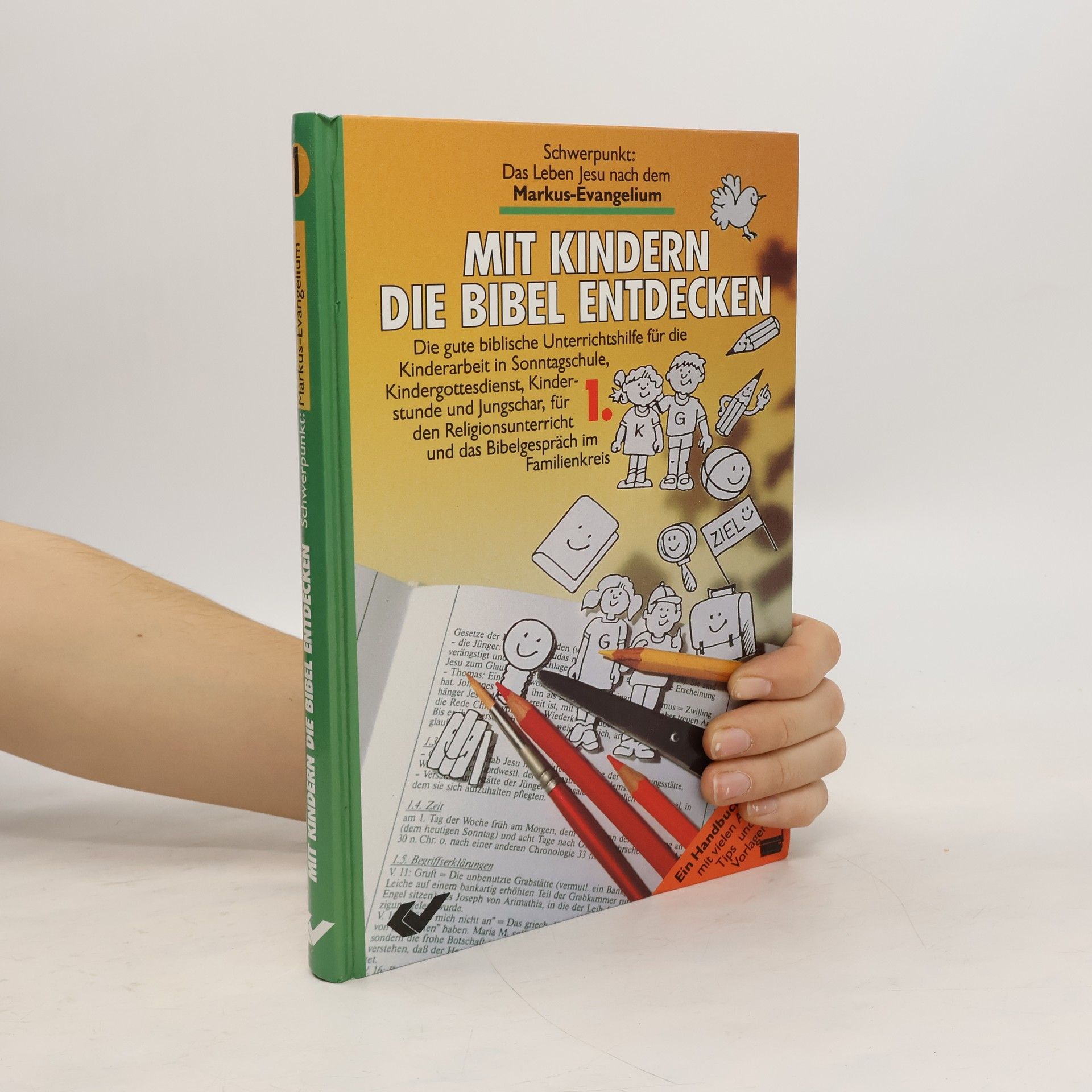 Autorenkollektiv Mit Kindern die Bibel entdecken
