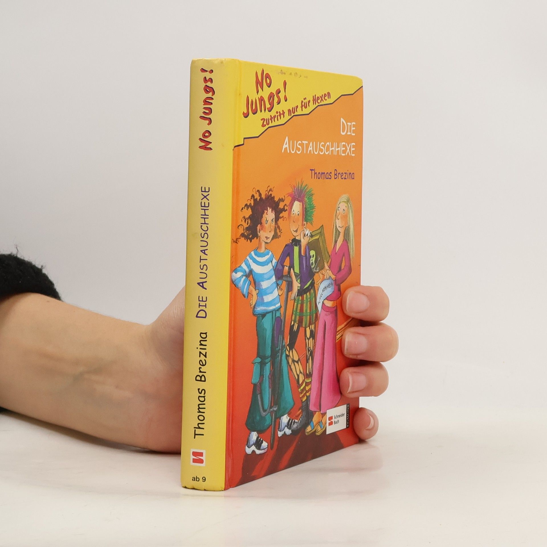 Thomas Brezina No Jungs! Die Austauschhexe