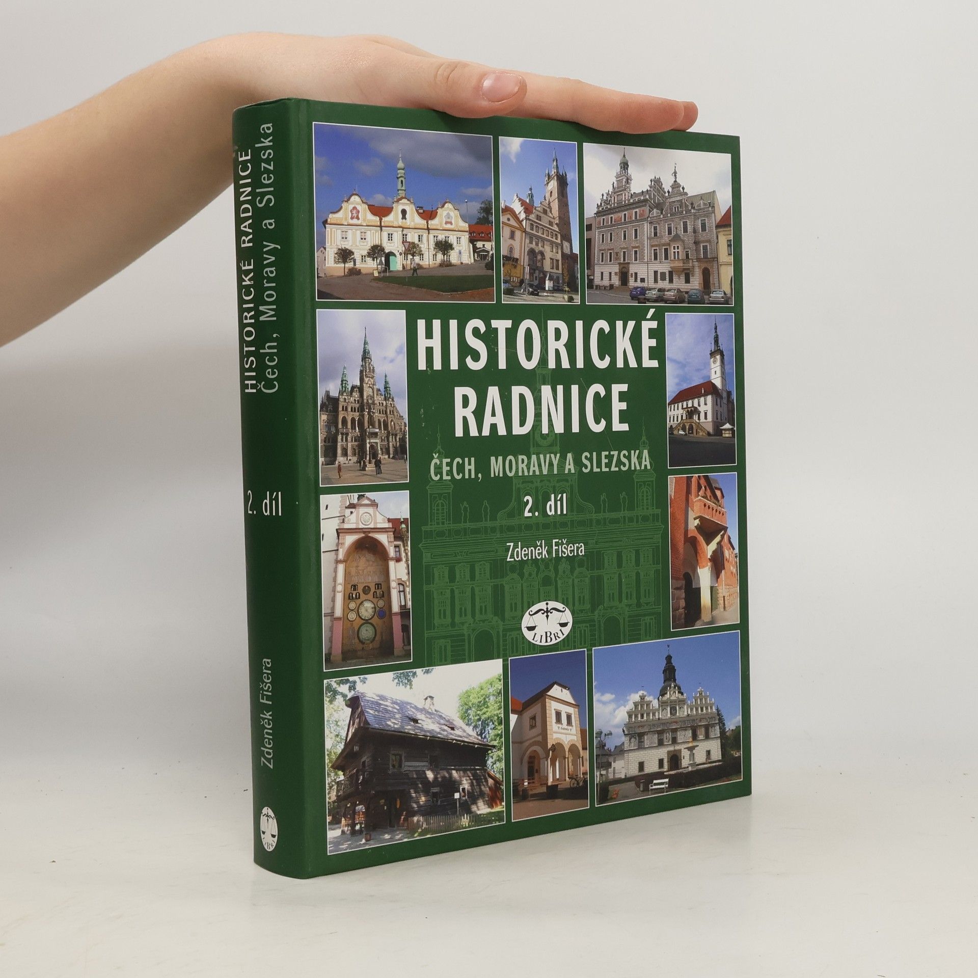 Zdeněk Fišera Historické radnice Čech, Moravy a Slezska, II. díl