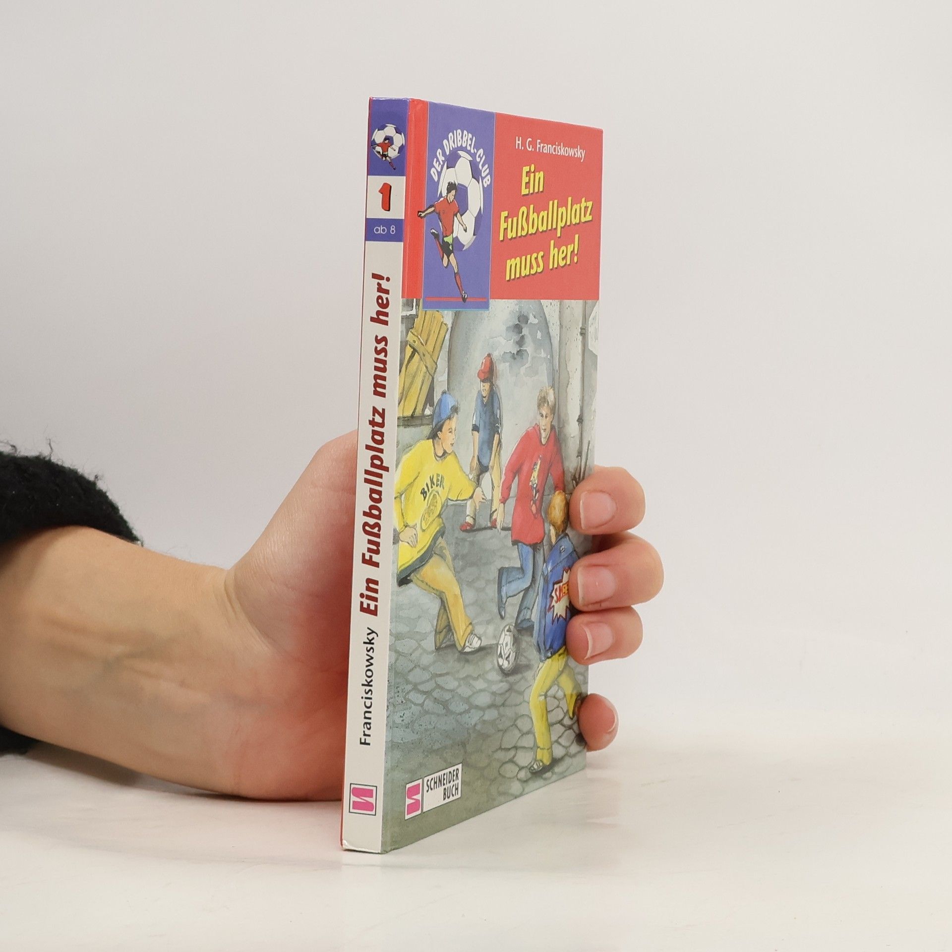 Hans Gerhard Franciskowsky Ein Fußballplatz muss her!