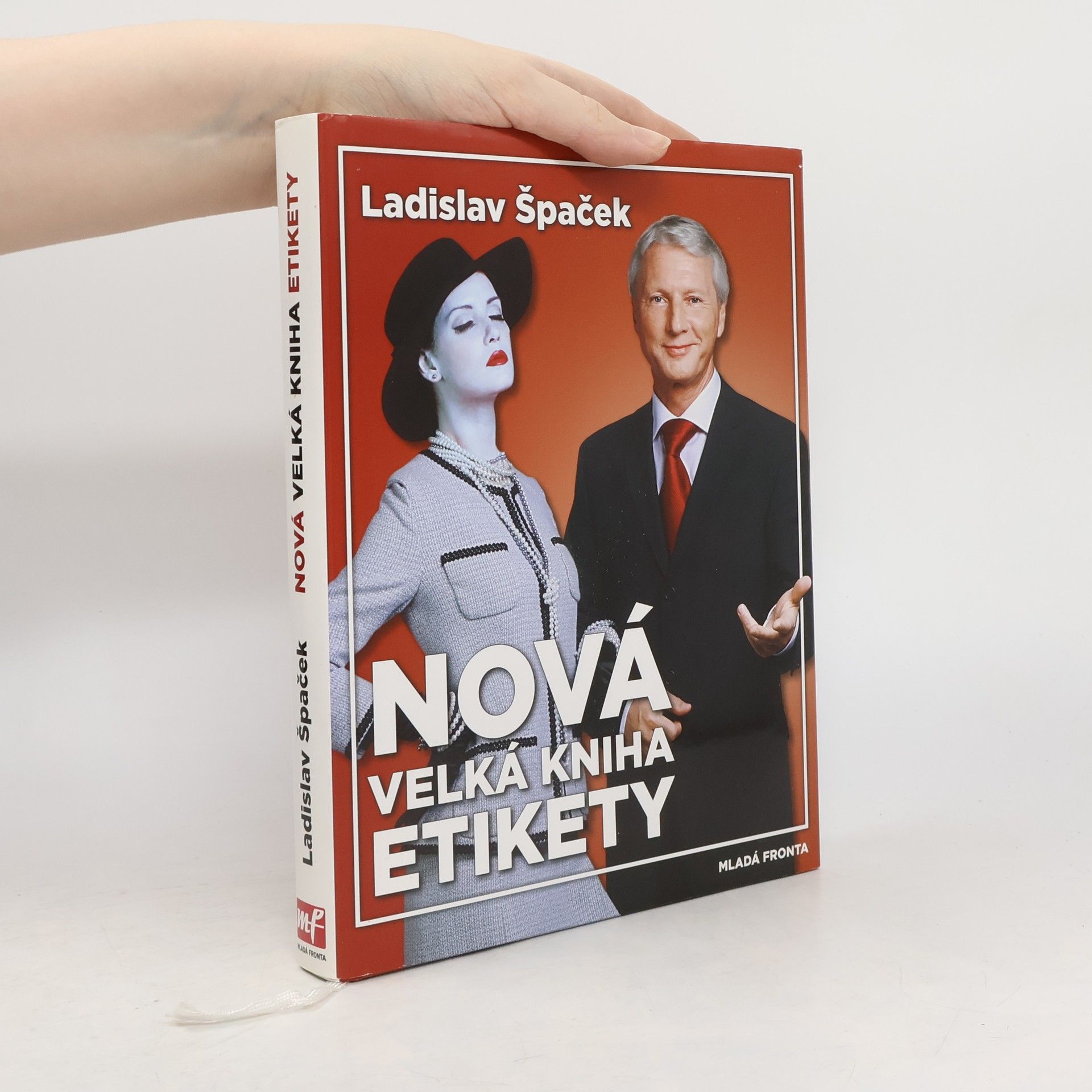 Ladislav Špaček Nová velká kniha etikety