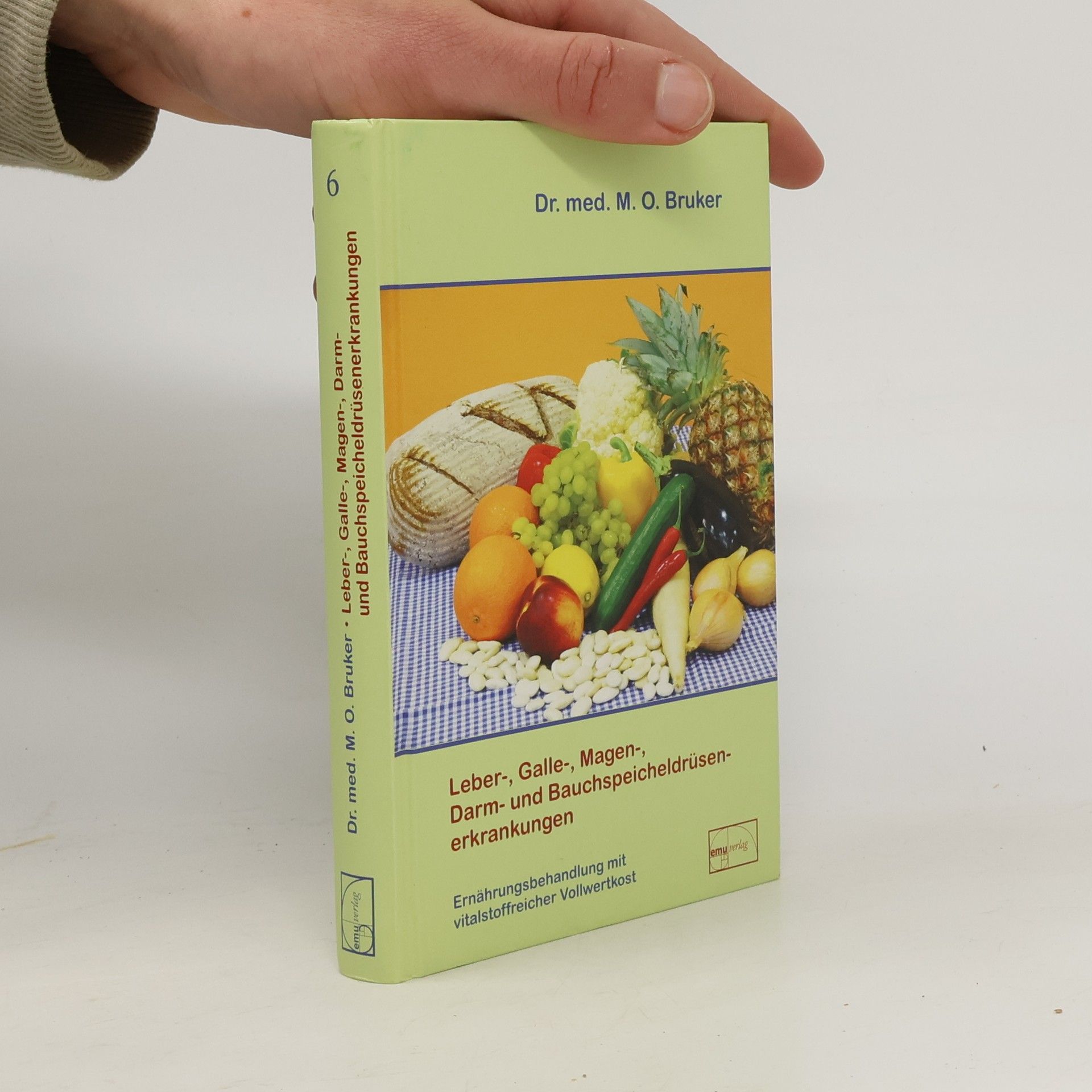 Max Otto Bruker Leber-, Galle-, Magen-, Darm- und Bauchspeicheldrüsenerkrankung
