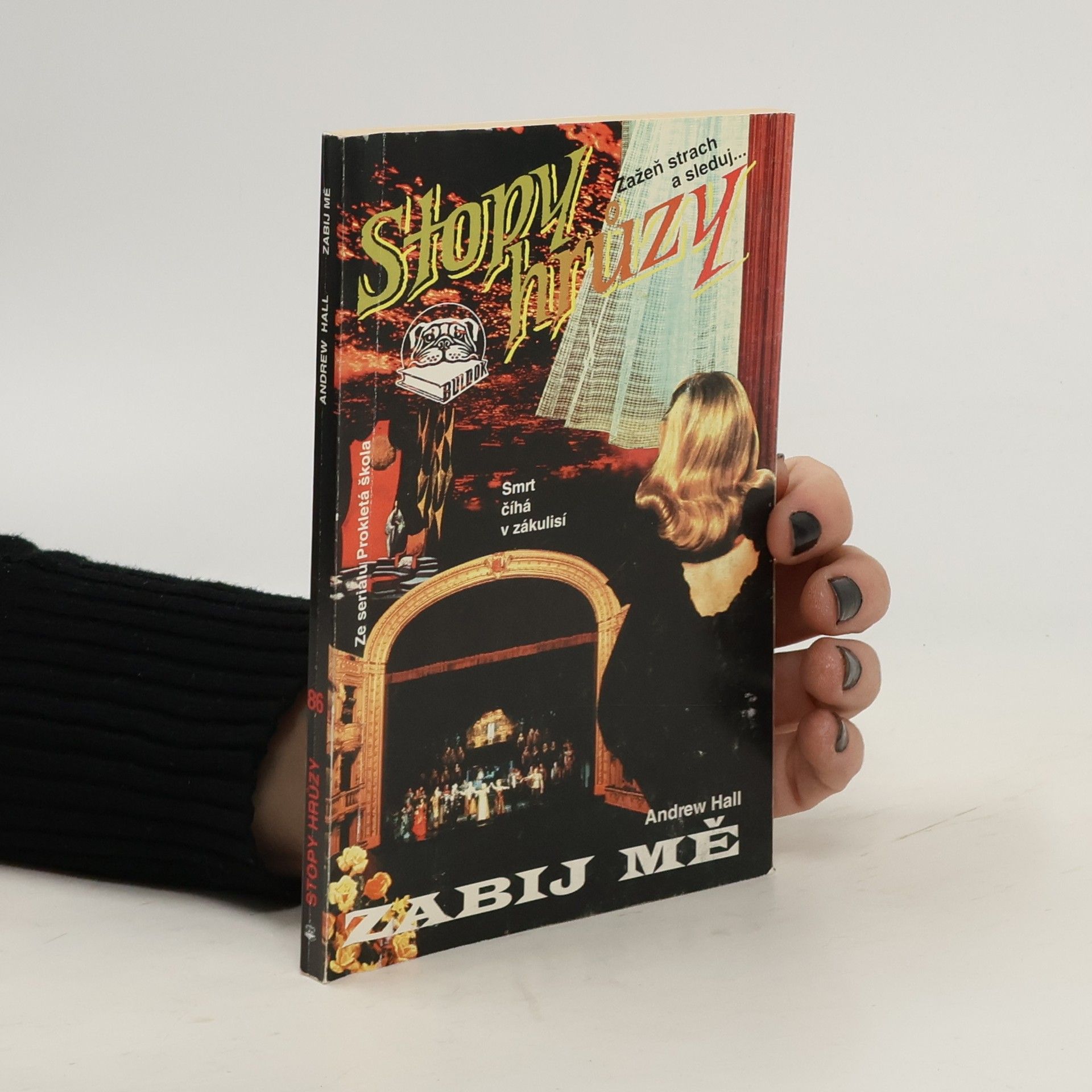 Andrew Hall Zabij mě. Stopy hrůzy 86