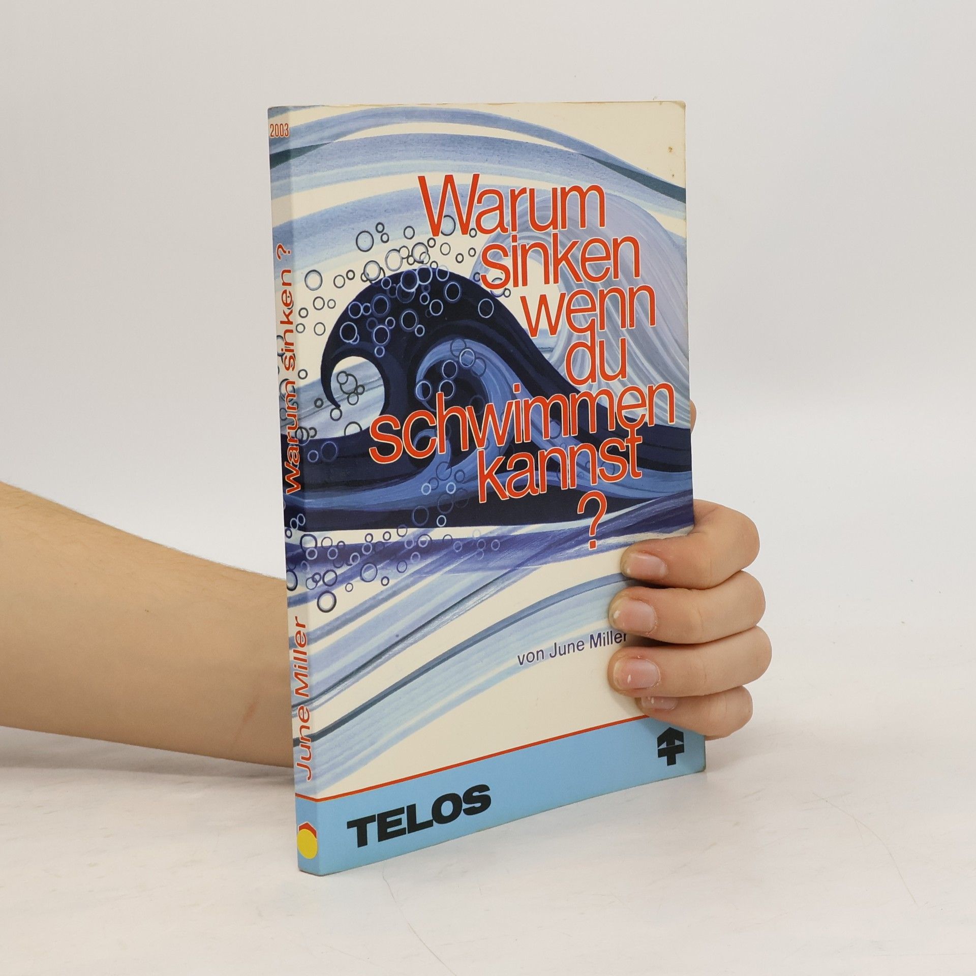 June A. Miller Warum sinken, wenn du schwimmen kannst?