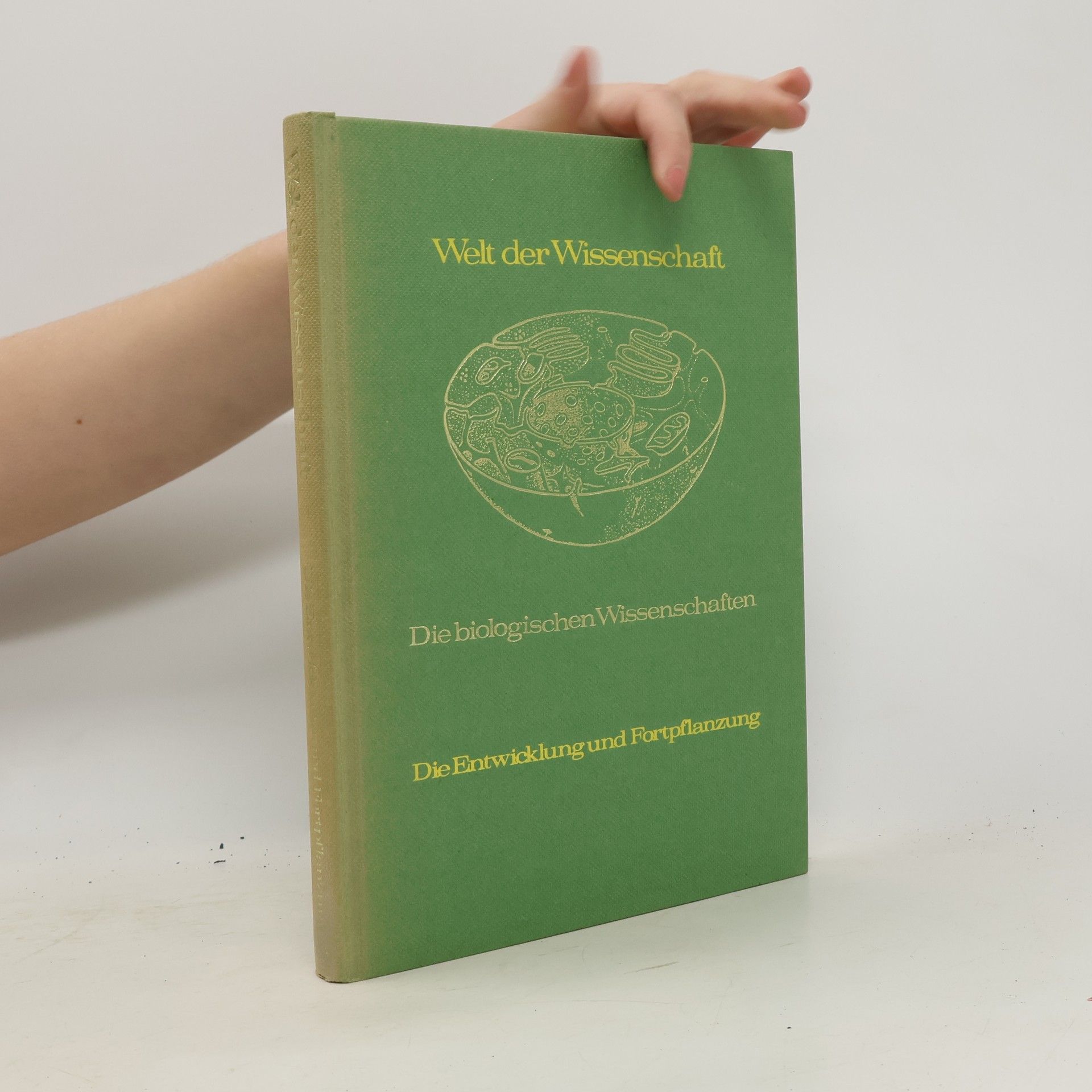 Auteurscollectief Welt der Wissenschaft: Die biologischen Wissenschaften, Die Entwicklung und Fortpflanzung