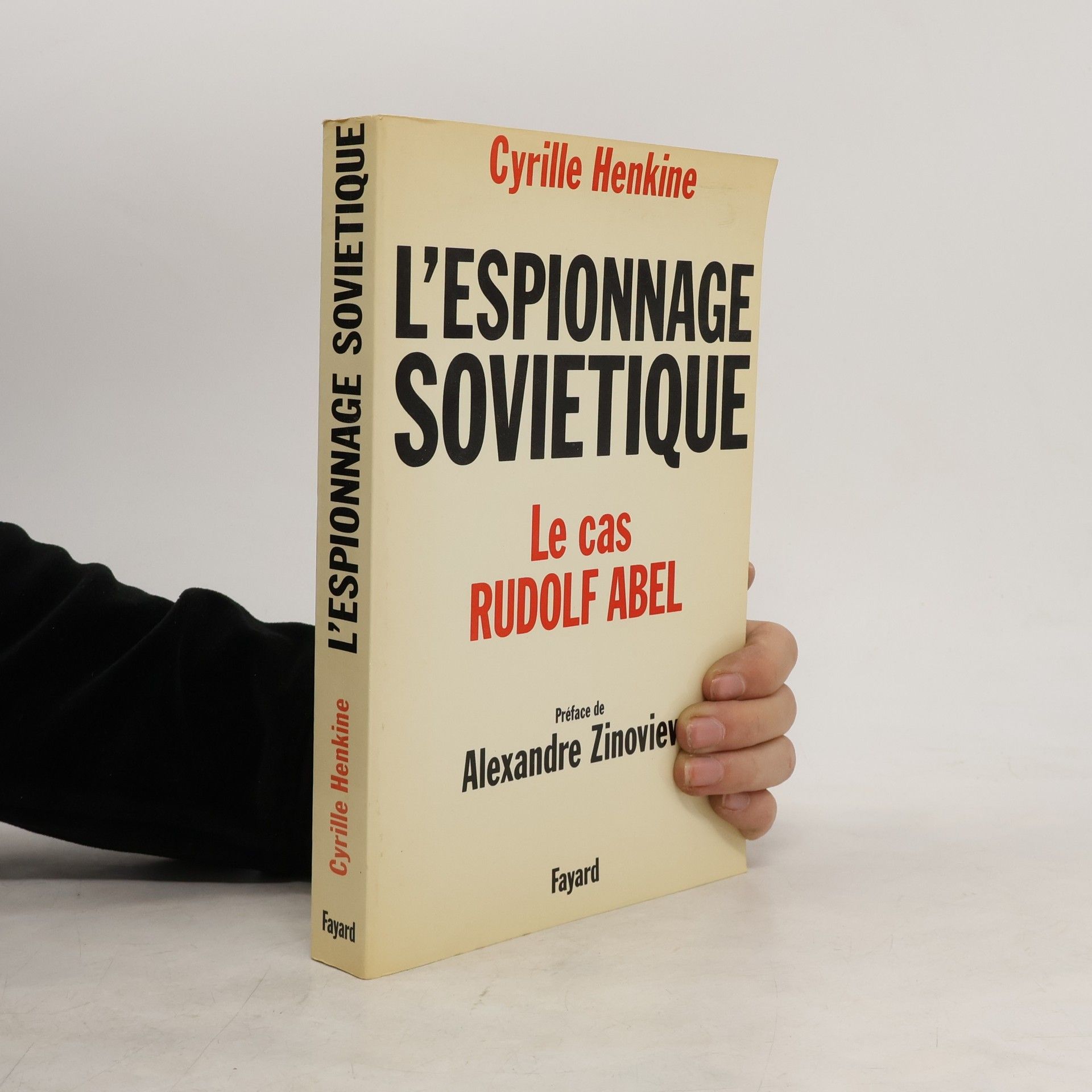 Cyrille Henkine L'espionnage soviétique