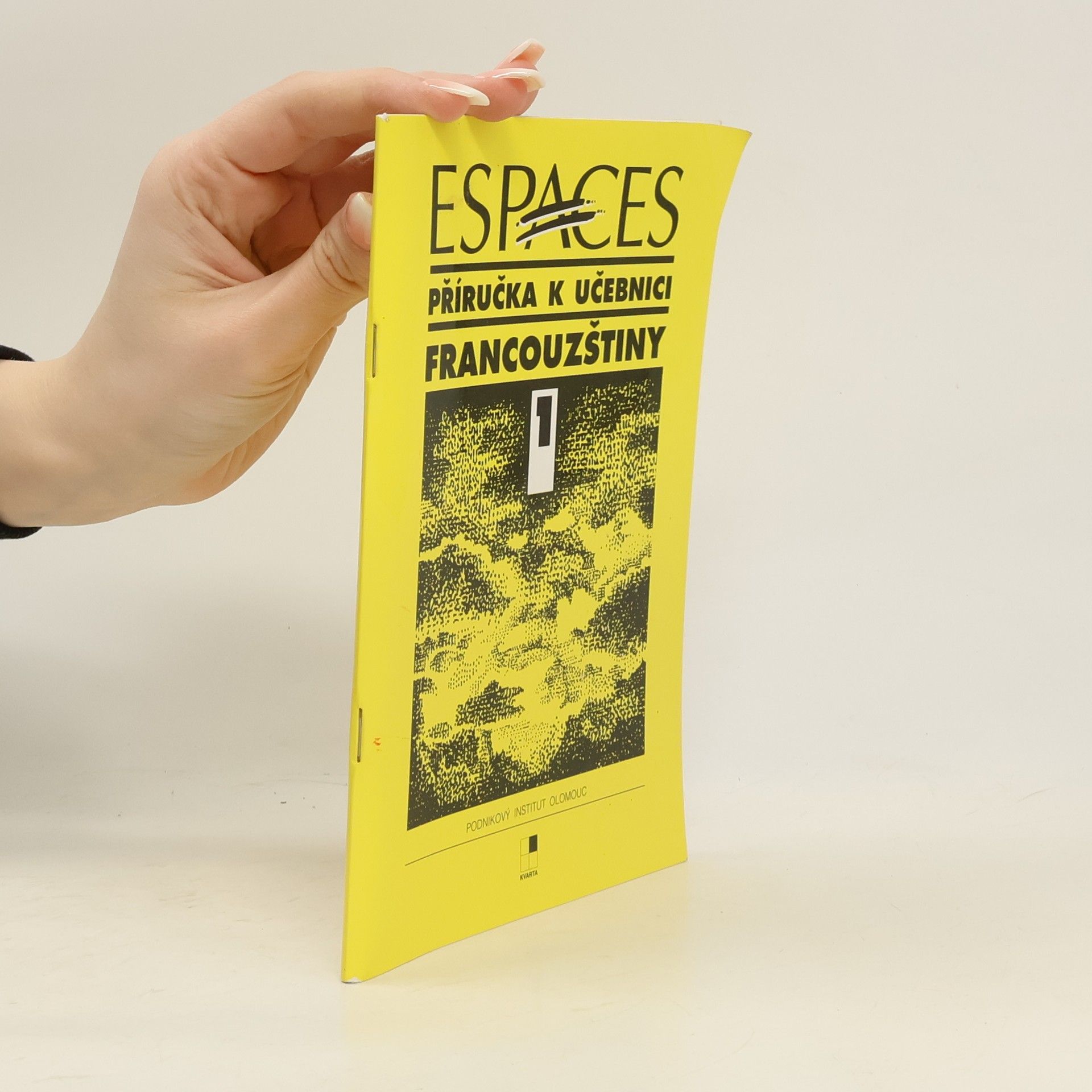 Jarmila Havlíková Espaces 1 – příručka k učebnici francouzštiny