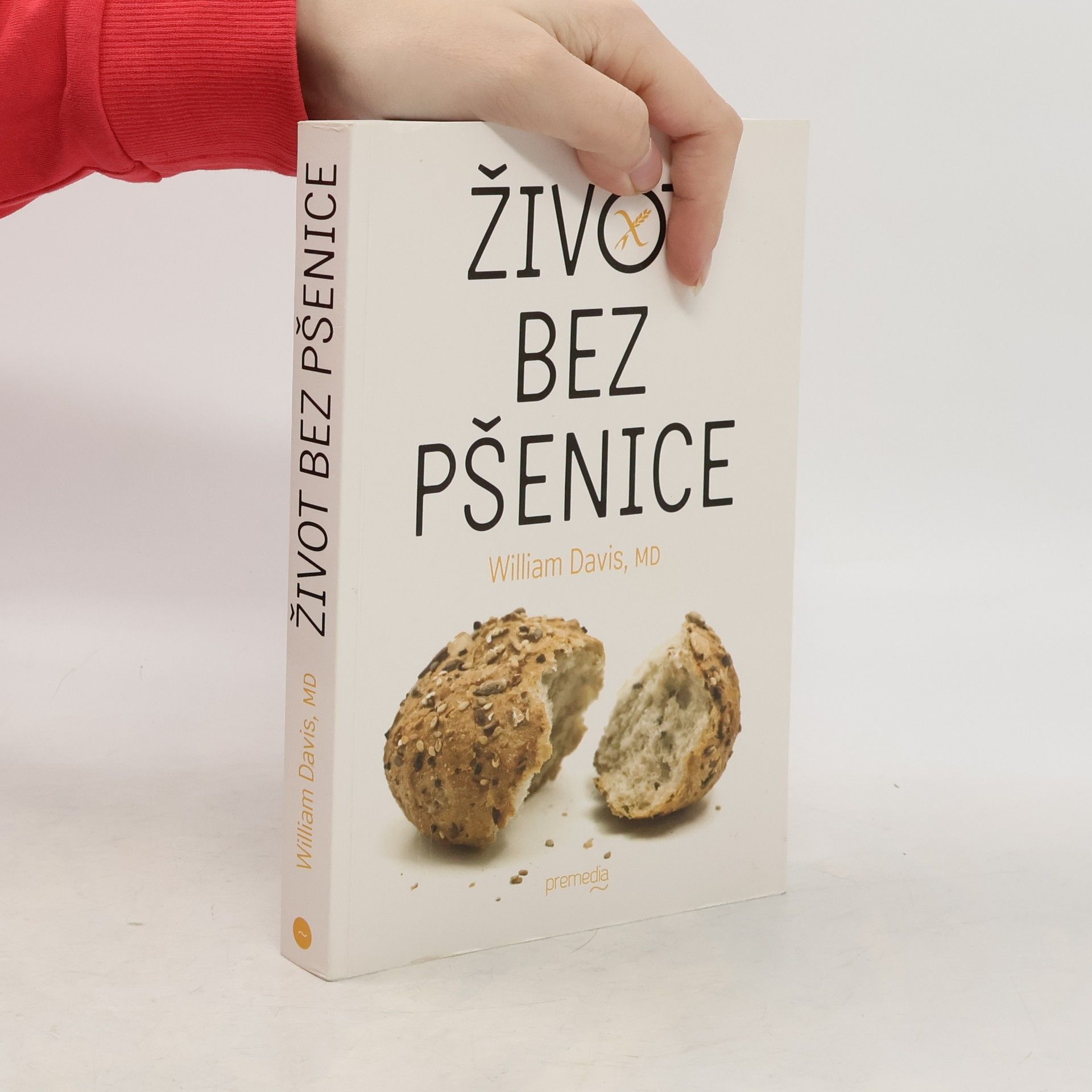 William Davis Život bez pšenice