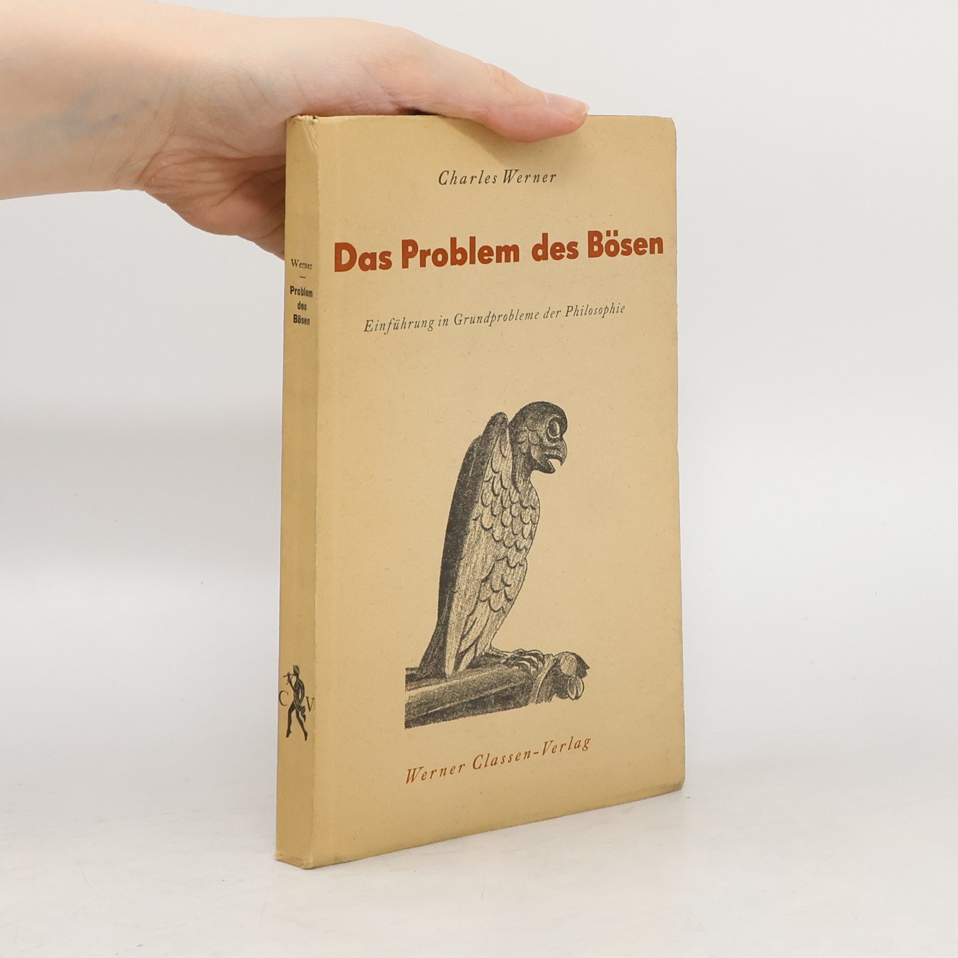 Charles Werner Das Problem des Bösen