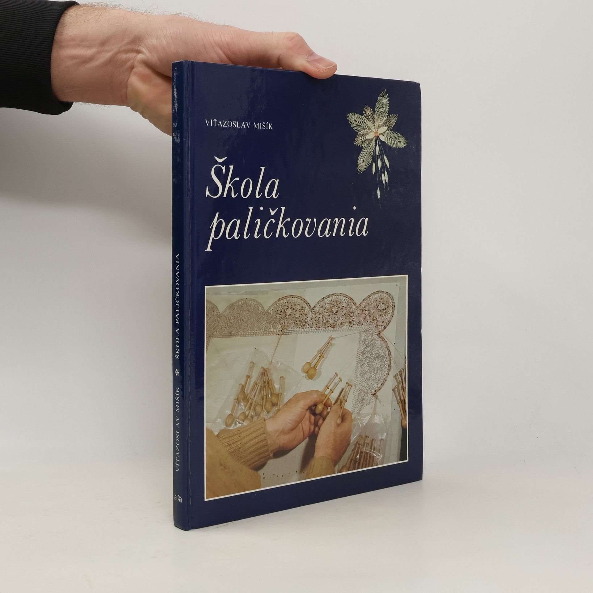 Víťazoslav Mišík Škola paličkovania