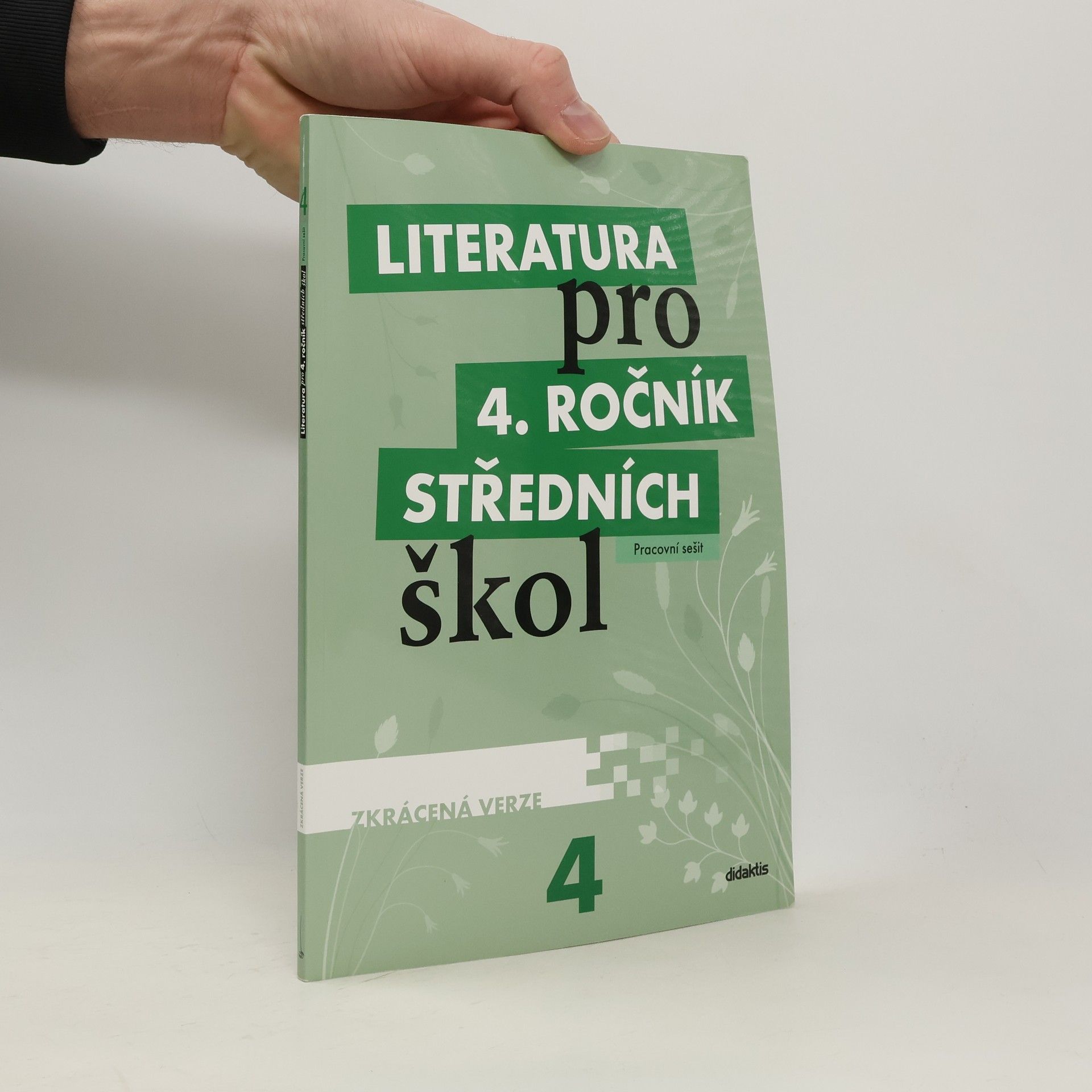 Literatura pro 4. ročník středních škol. Pracovní sešit