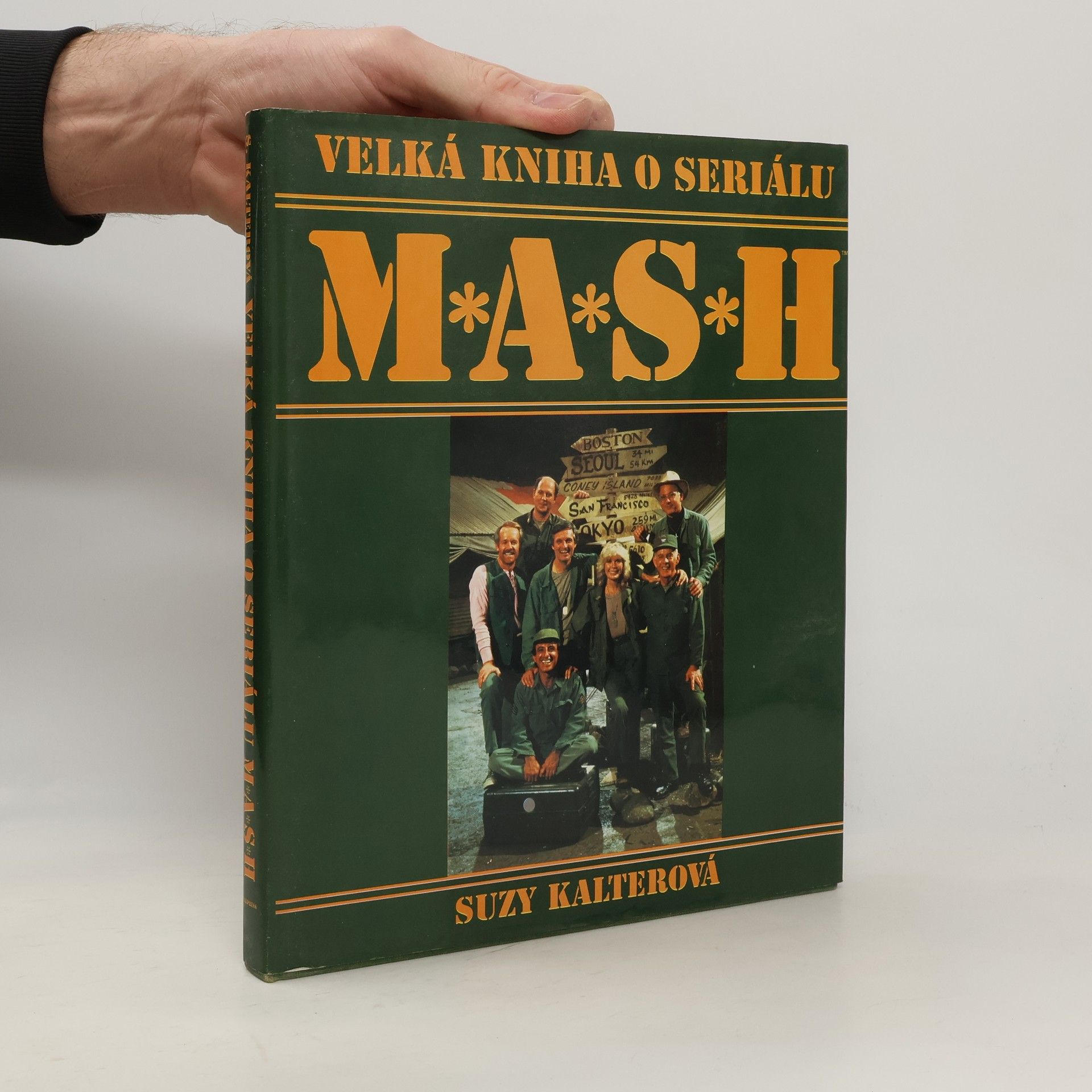 Suzy Kalter Velká kniha o seriálu M*A*S*H