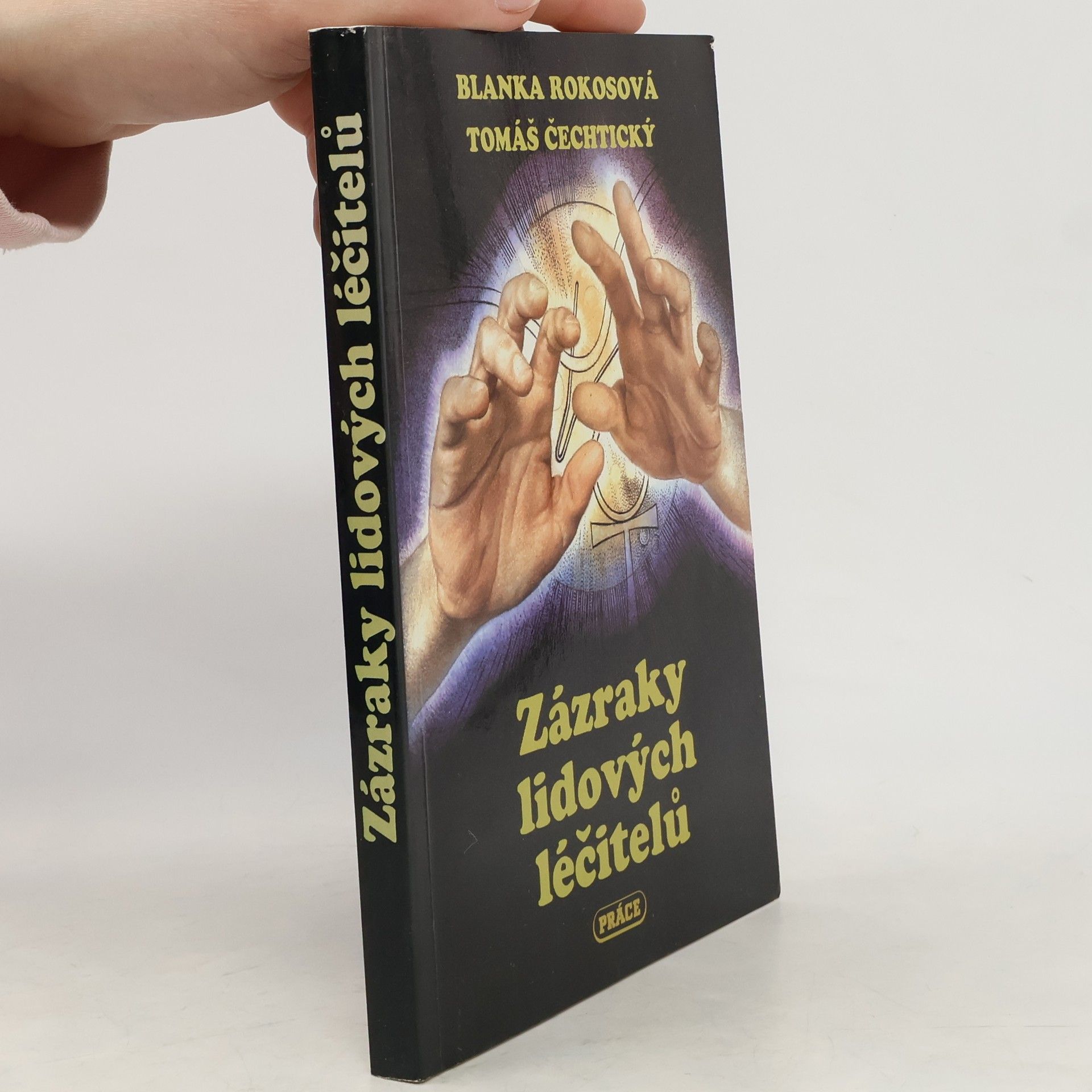 Zázraky lidových léčitelů