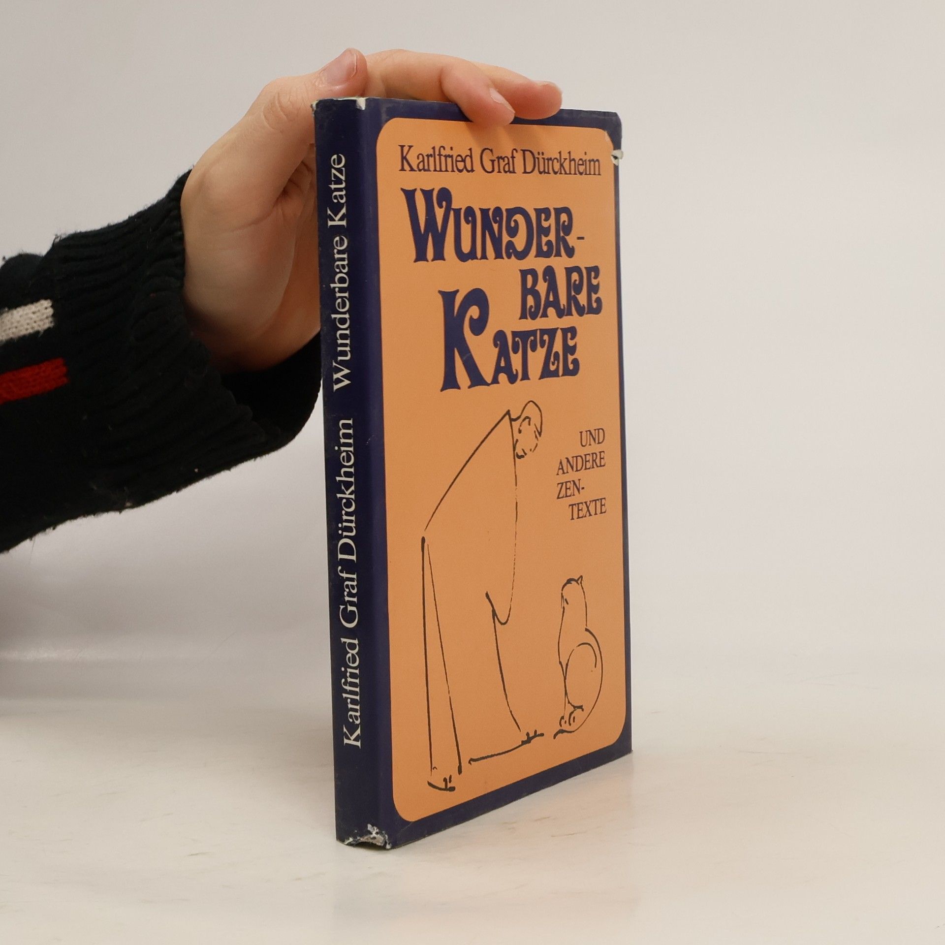 Durckheim Karlfried Wunderbare Katze und andere Zen-Texte