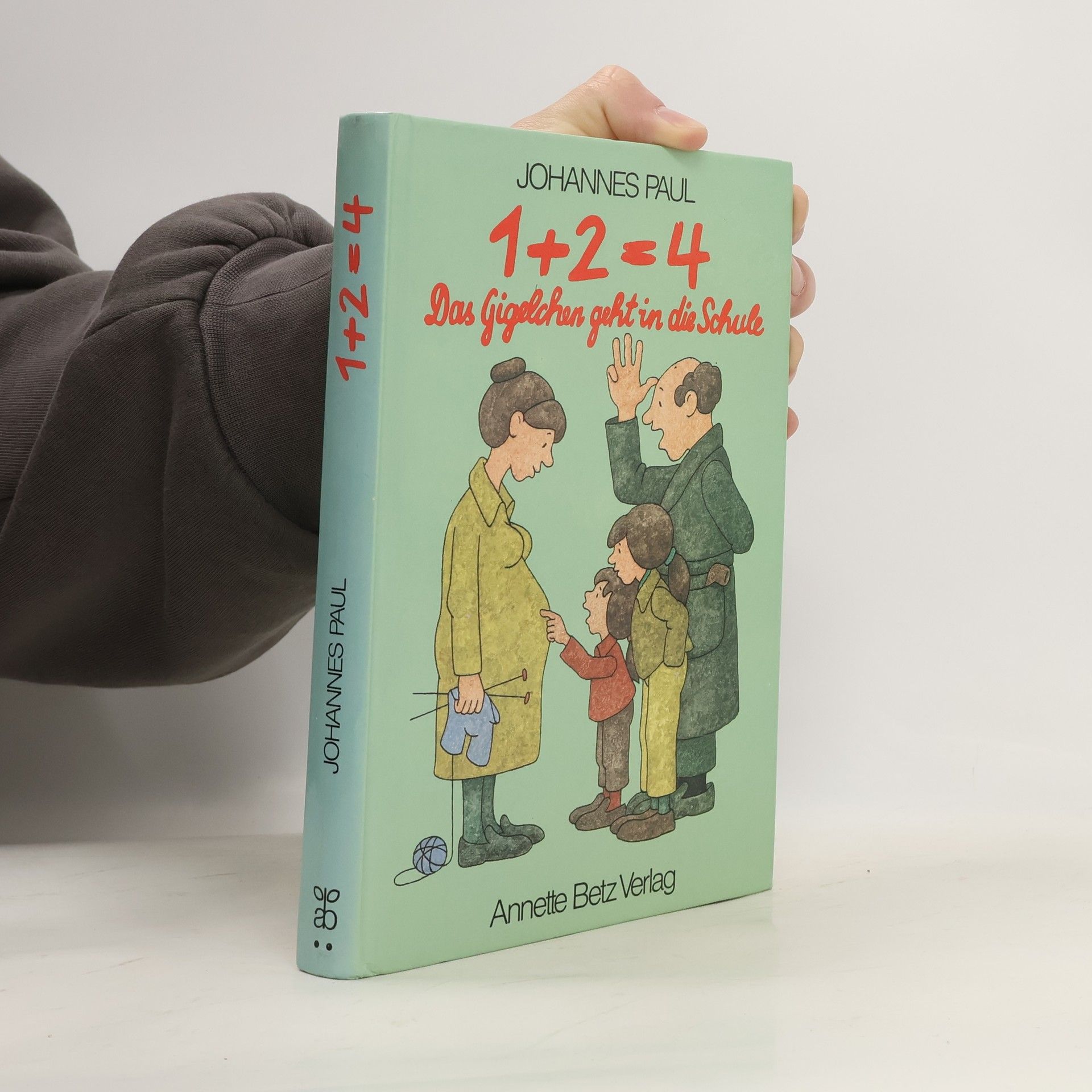 1 + 2= 4. Das Gigelchen geht in die Schule