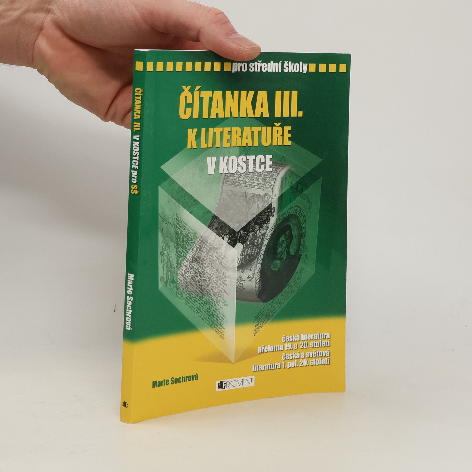 Marie Sochrová Čítanka III. k Literatuře v kostce