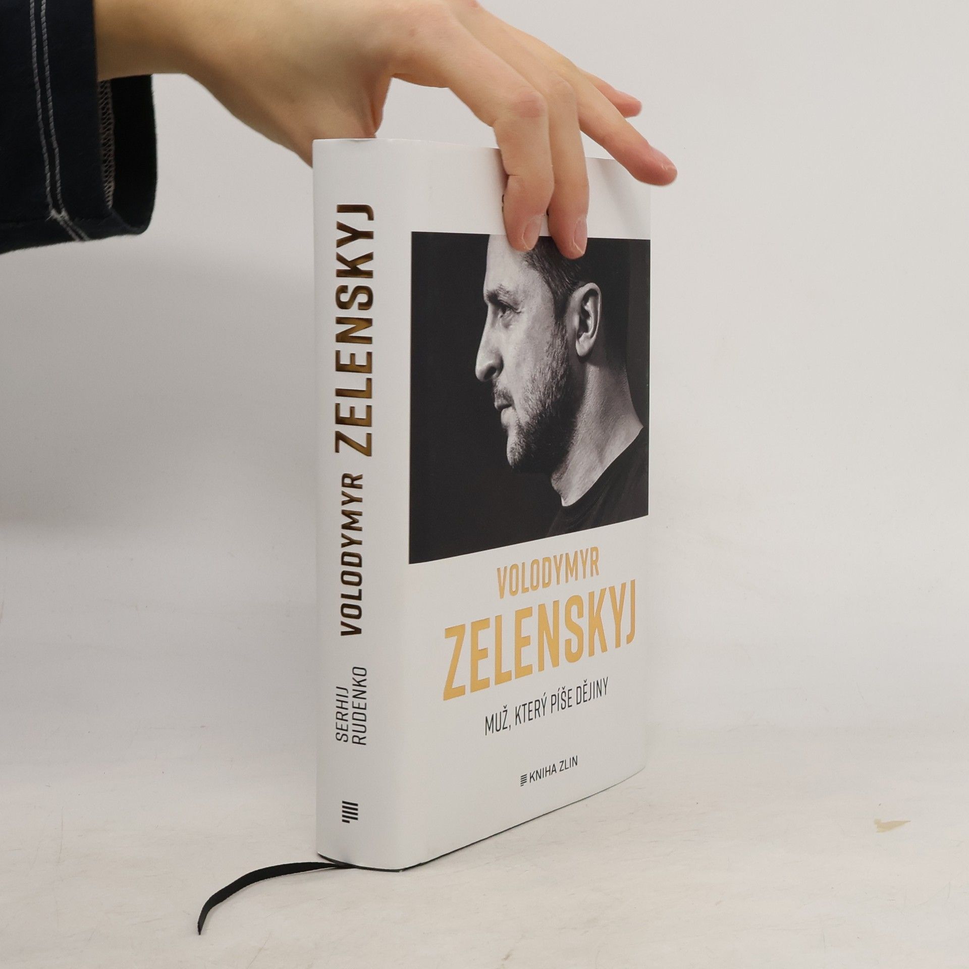 Serhij Rudenko Volodymyr Zelenskyj: muž, který píše dějiny