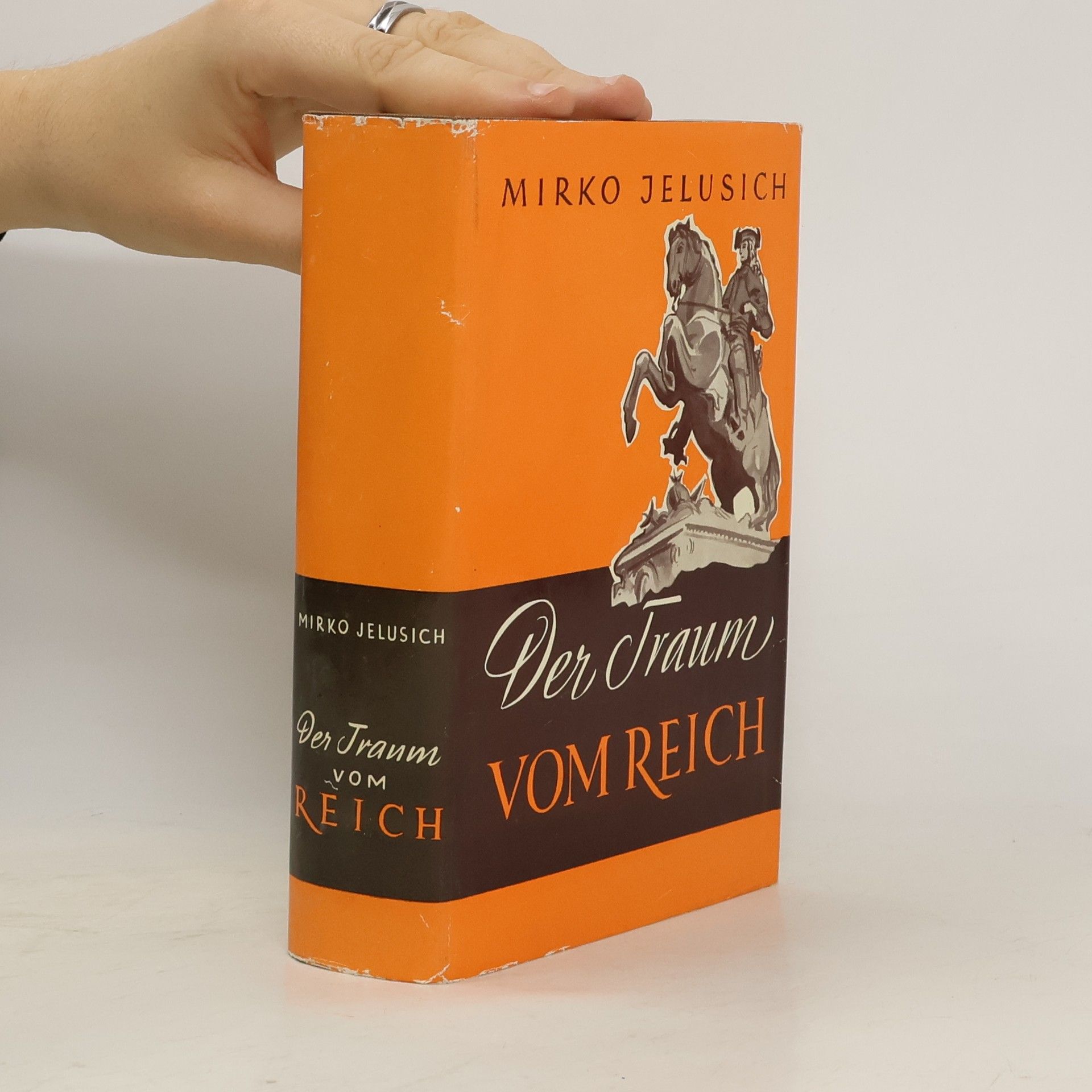 Mirko Jelusich Der Traum vom Reich
