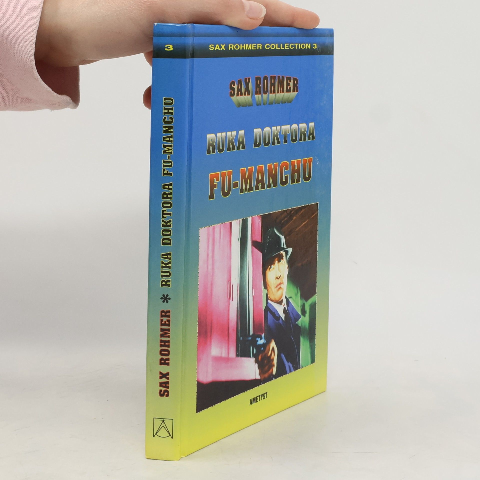 Sax Rohmer Ruka doktora Fu-Manchu