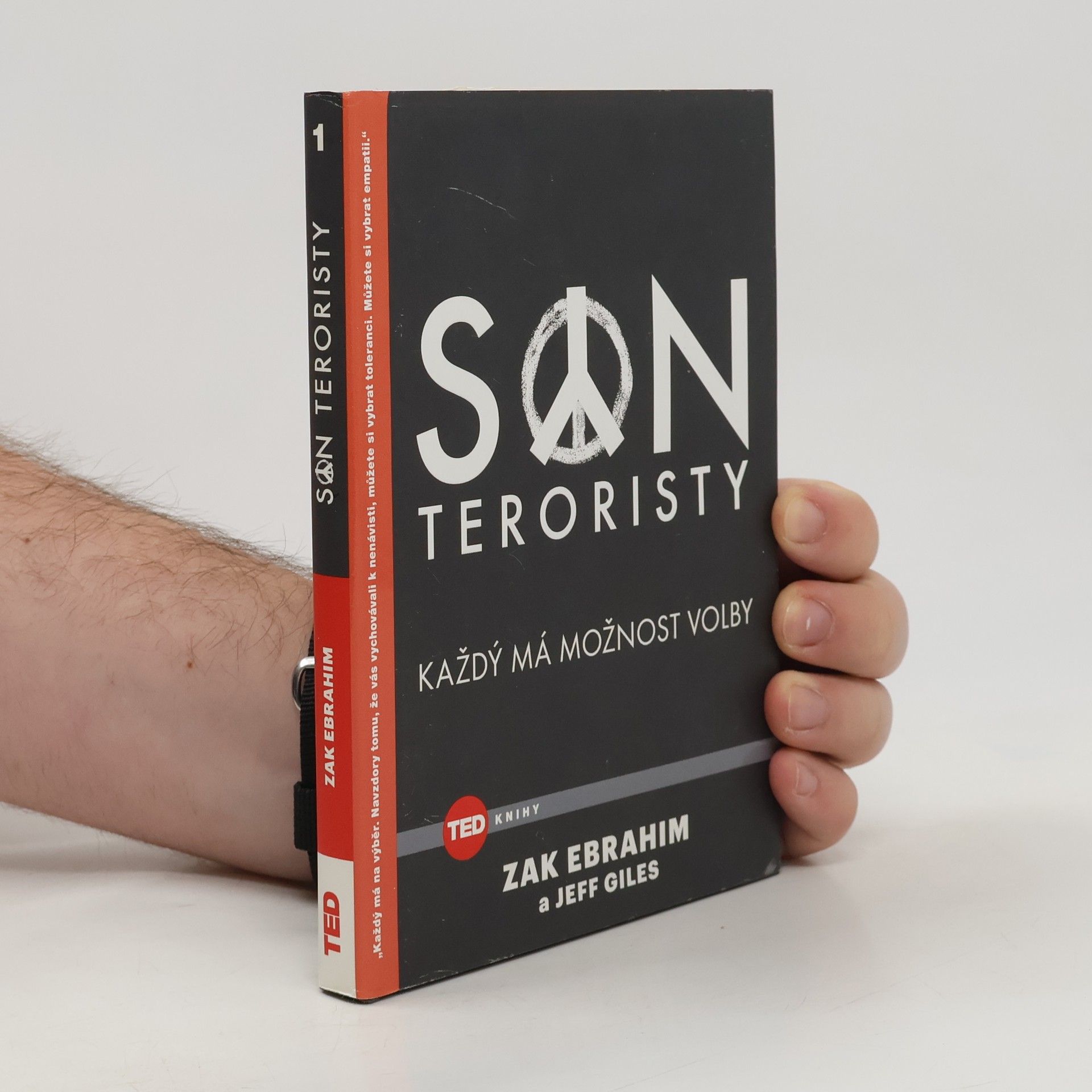 Zak Ebrahim Syn teroristy. Každý má možnost volby