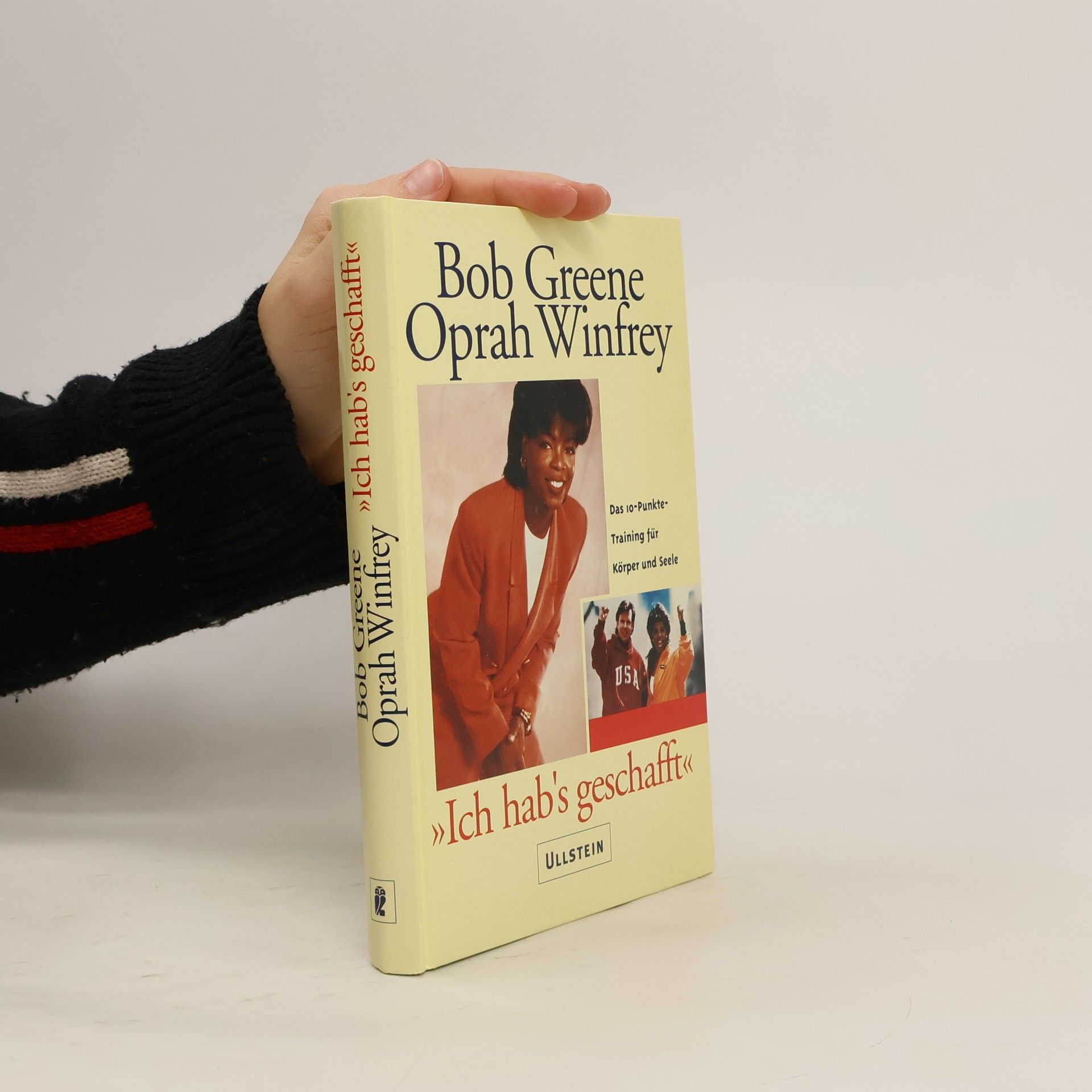 Bob Greene "Ich hab's geschafft"