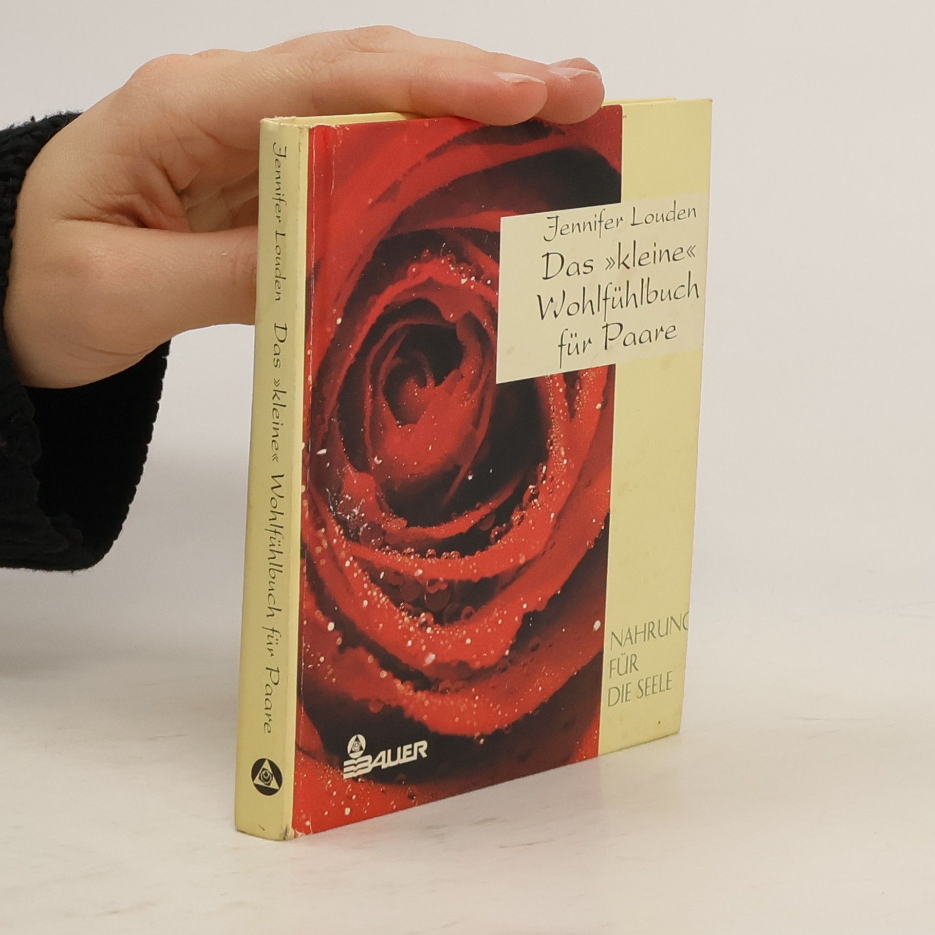 Jennifer Louden Das kleine Wohlfühlbuch für Paare