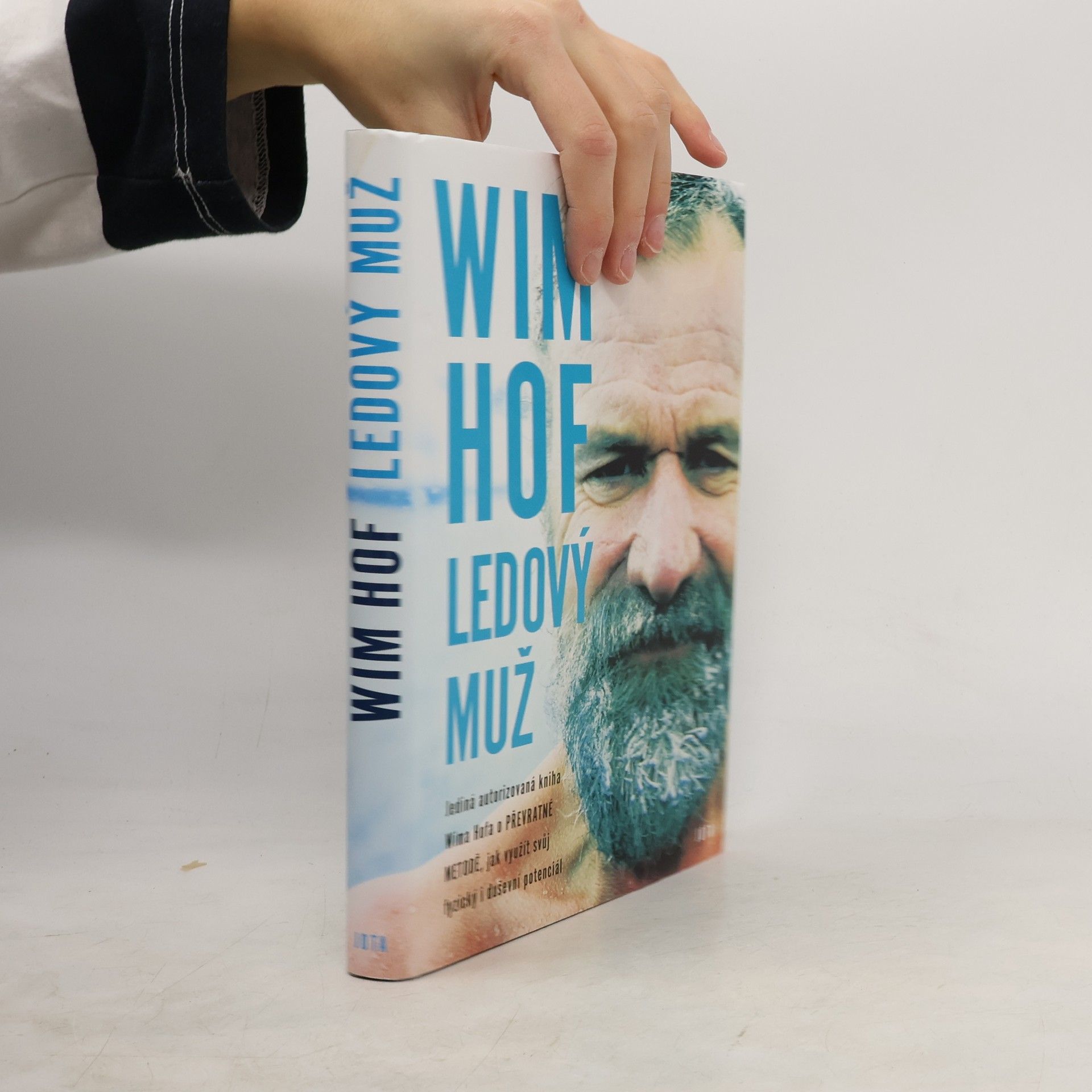Wim Hof Wim Hof. Ledový muž
