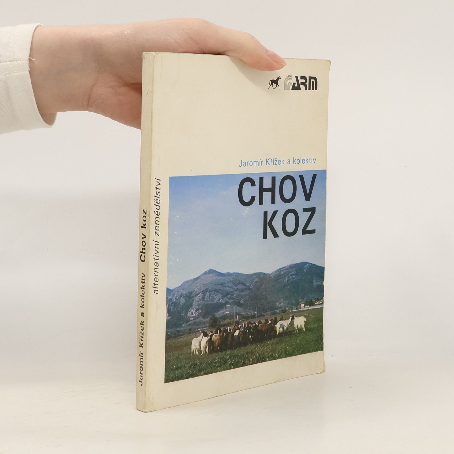 Jaromír Křížek Chov koz