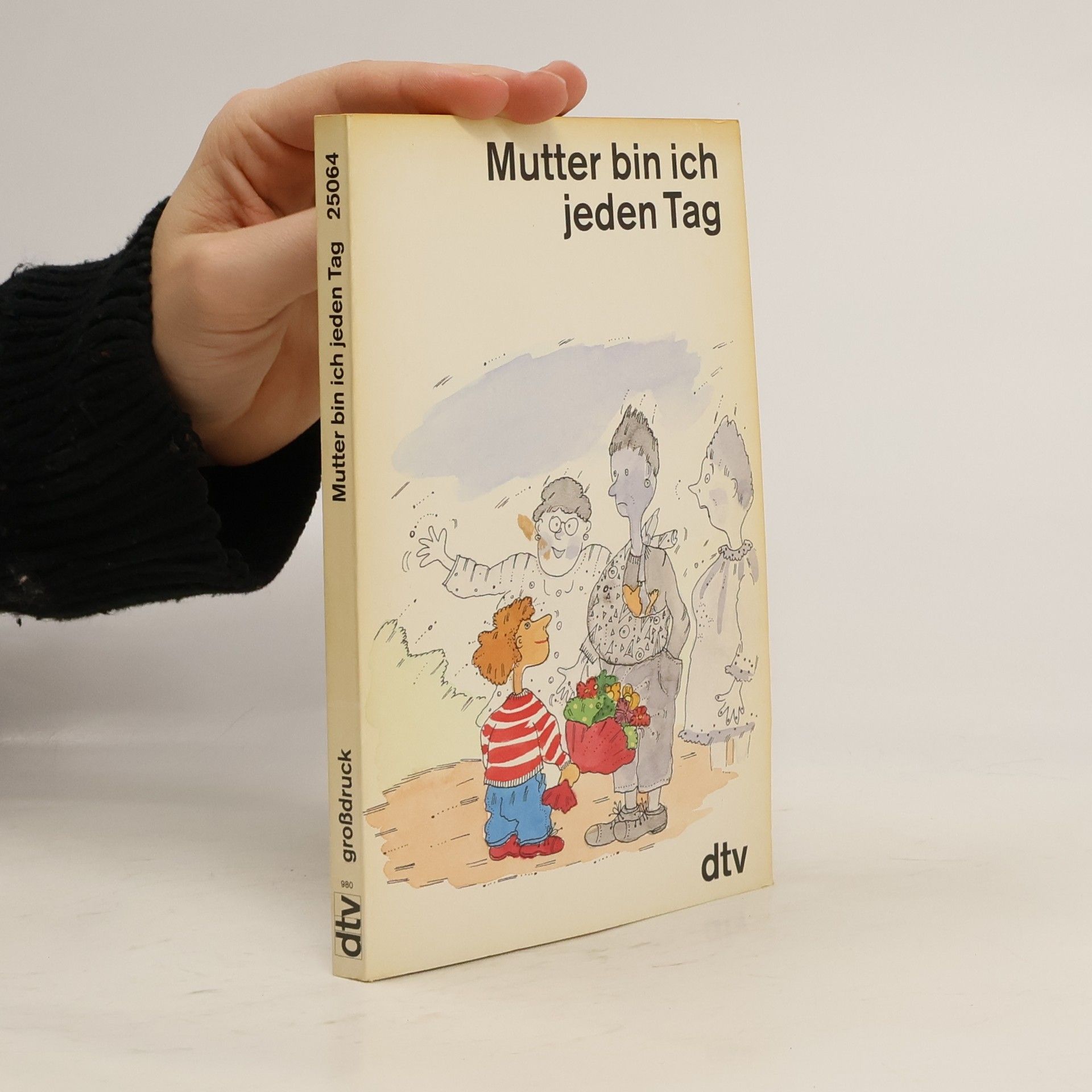 Collectif d'auteurs Mutter bin ich jeden Tag